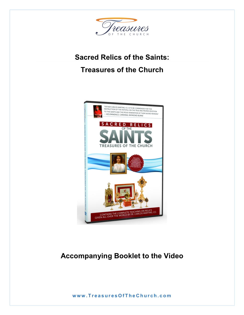 Sacred Relics of the Saints: Treasures of the Church Accompanying