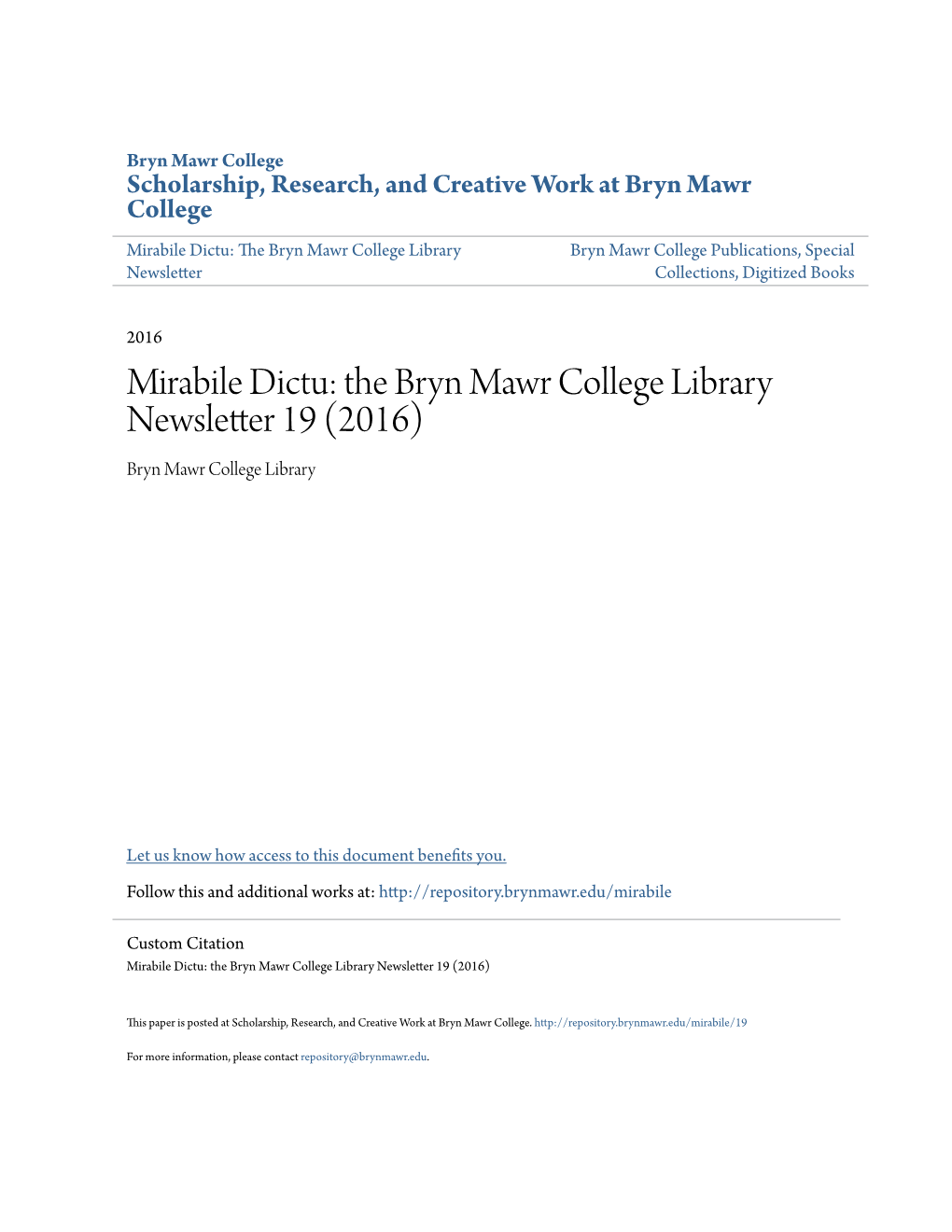 Mirabile Dictu: the Bryn Mawr College Library Newsletter 19 (2016) Bryn Mawr College Library