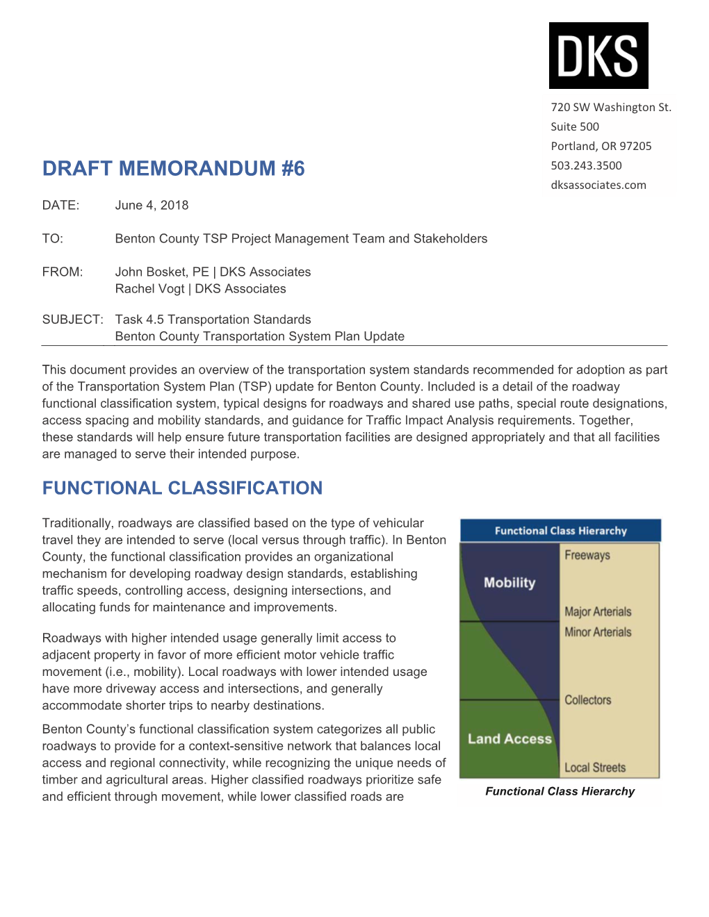 DRAFT MEMORANDUM #6 503.243.3500 Dksassociates.Com DATE: June 4, 2018