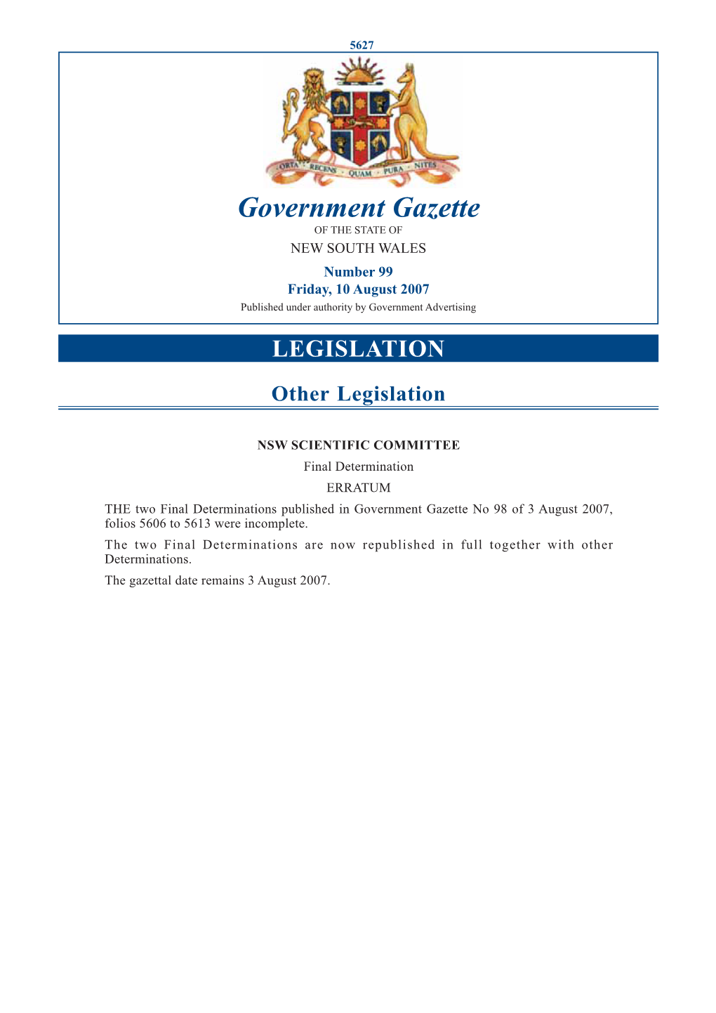 Government Gazette of the STATE of NEW SOUTH WALES Number 99 Friday, 10 August 2007 Published Under Authority by Government Advertising