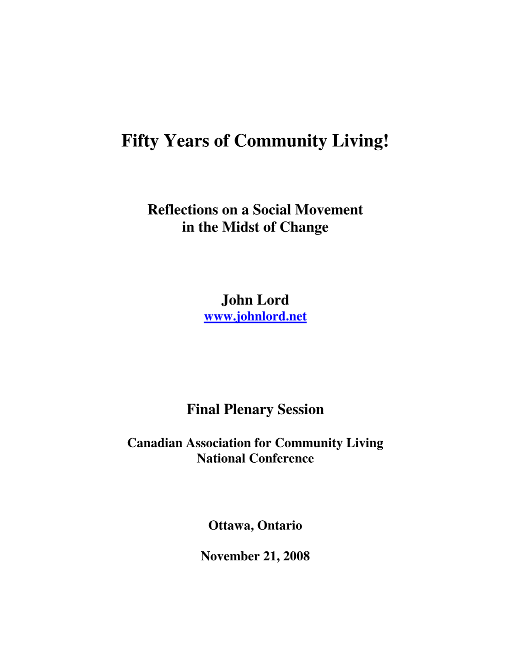 Fifty Years of Community Living!