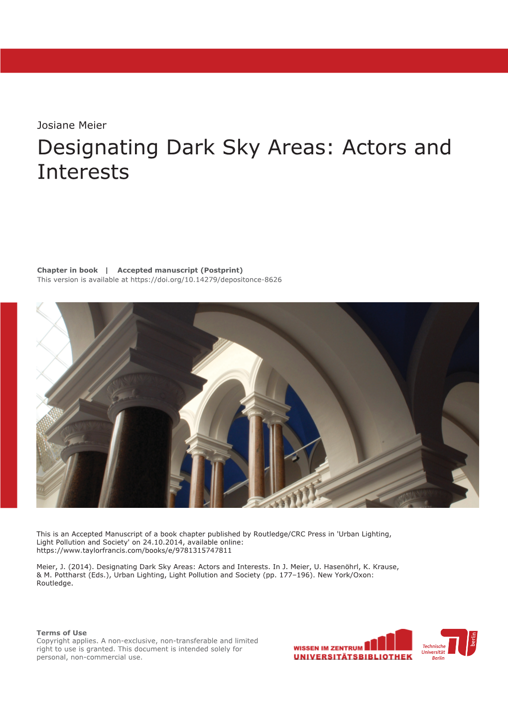 Designating Dark Sky Areas: Actors and Interests
