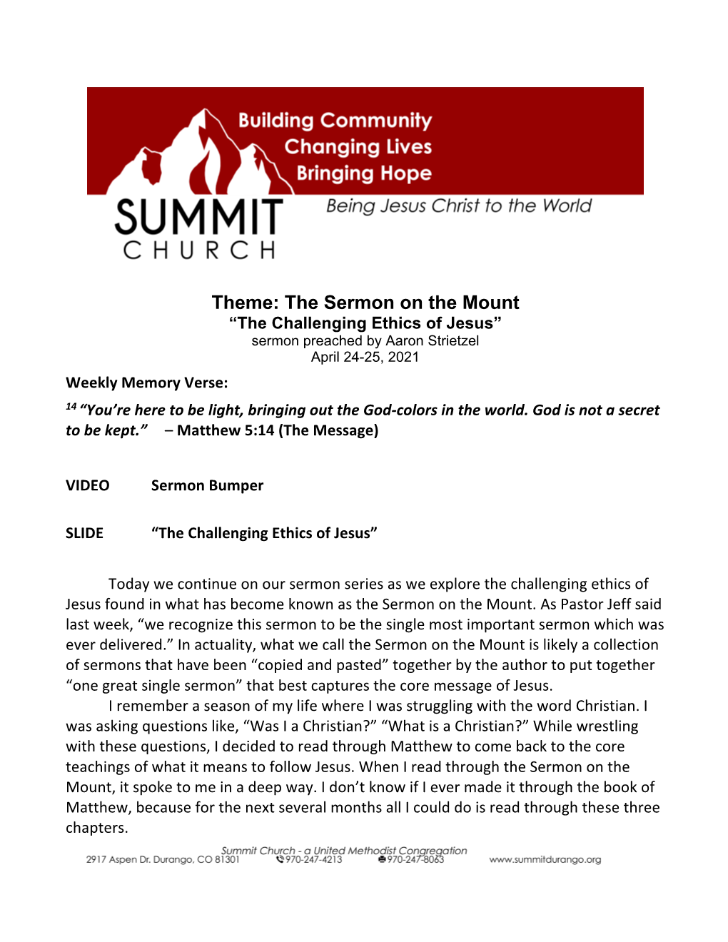 Theme: the Sermon on the Mount