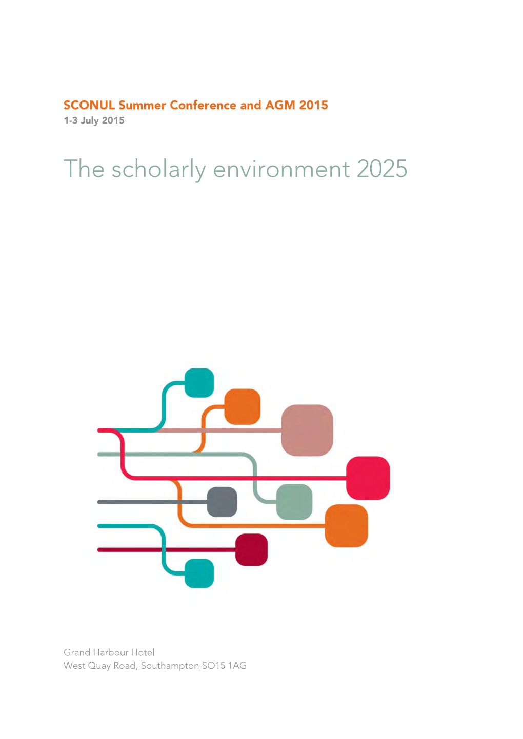 The Scholarly Environment 2025