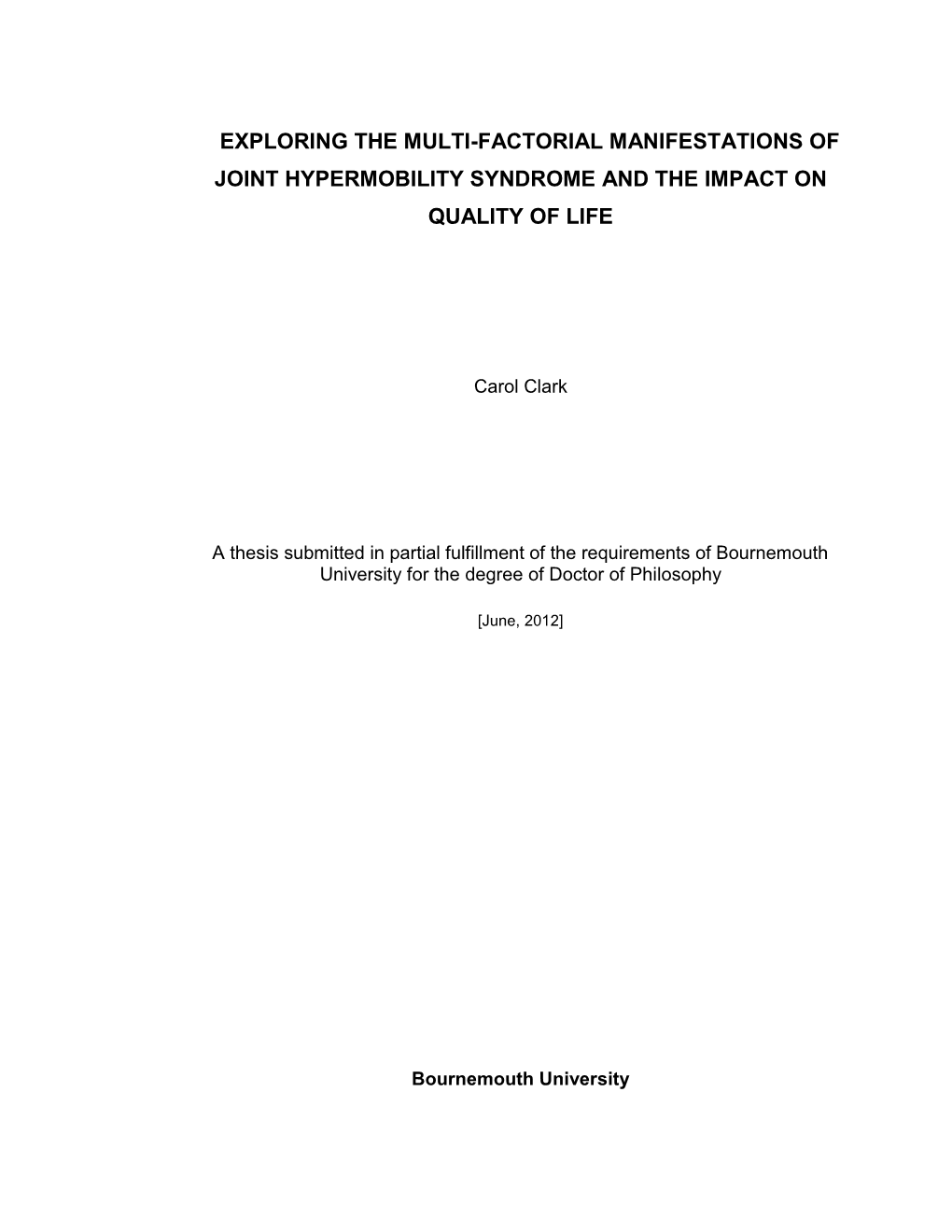 Joint Hypermobility Syndrome and the Impact on Quality of Life