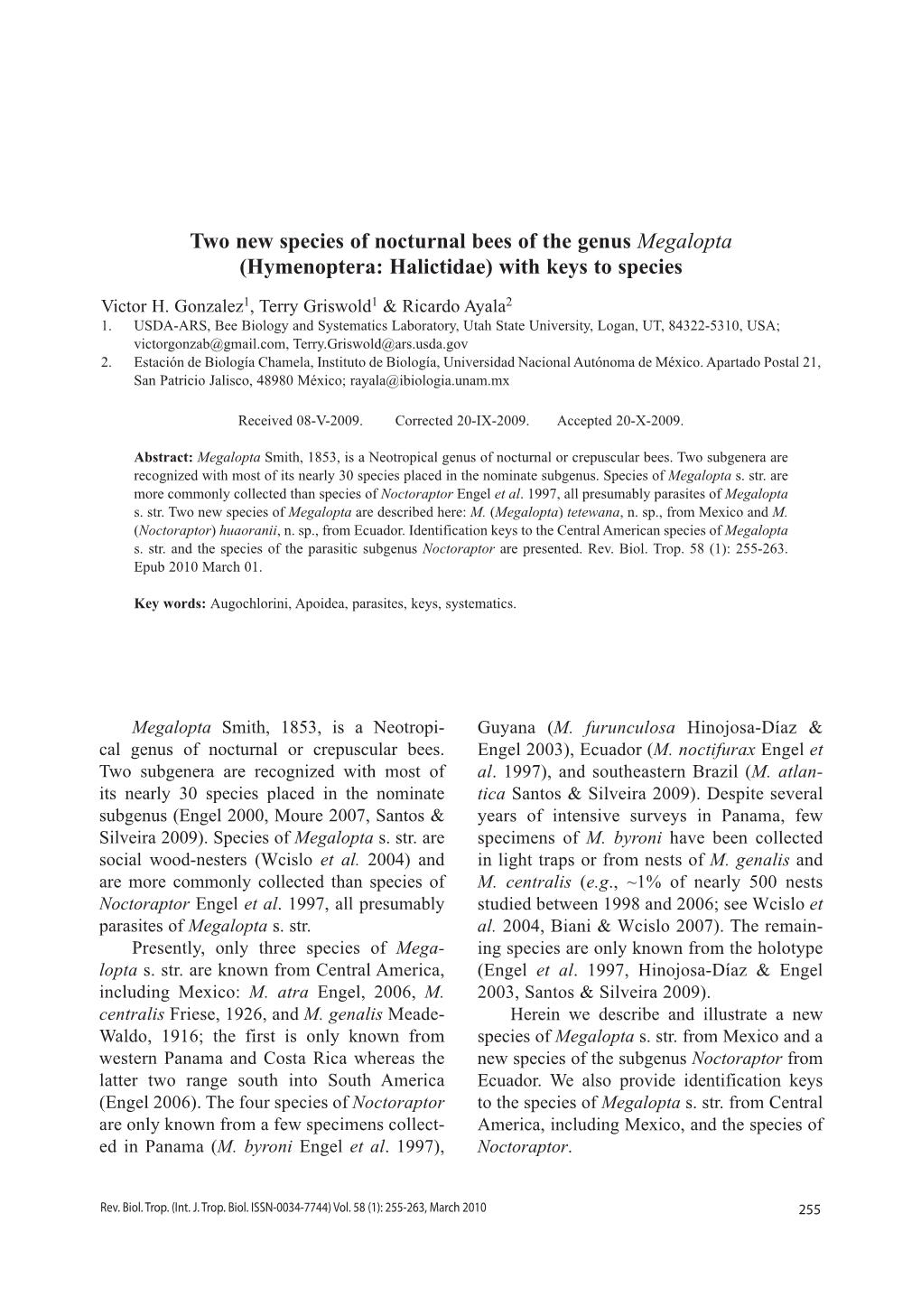 Two New Species of Nocturnal Bees of the Genus Megalopta (Hymenoptera: Halictidae) with Keys to Species