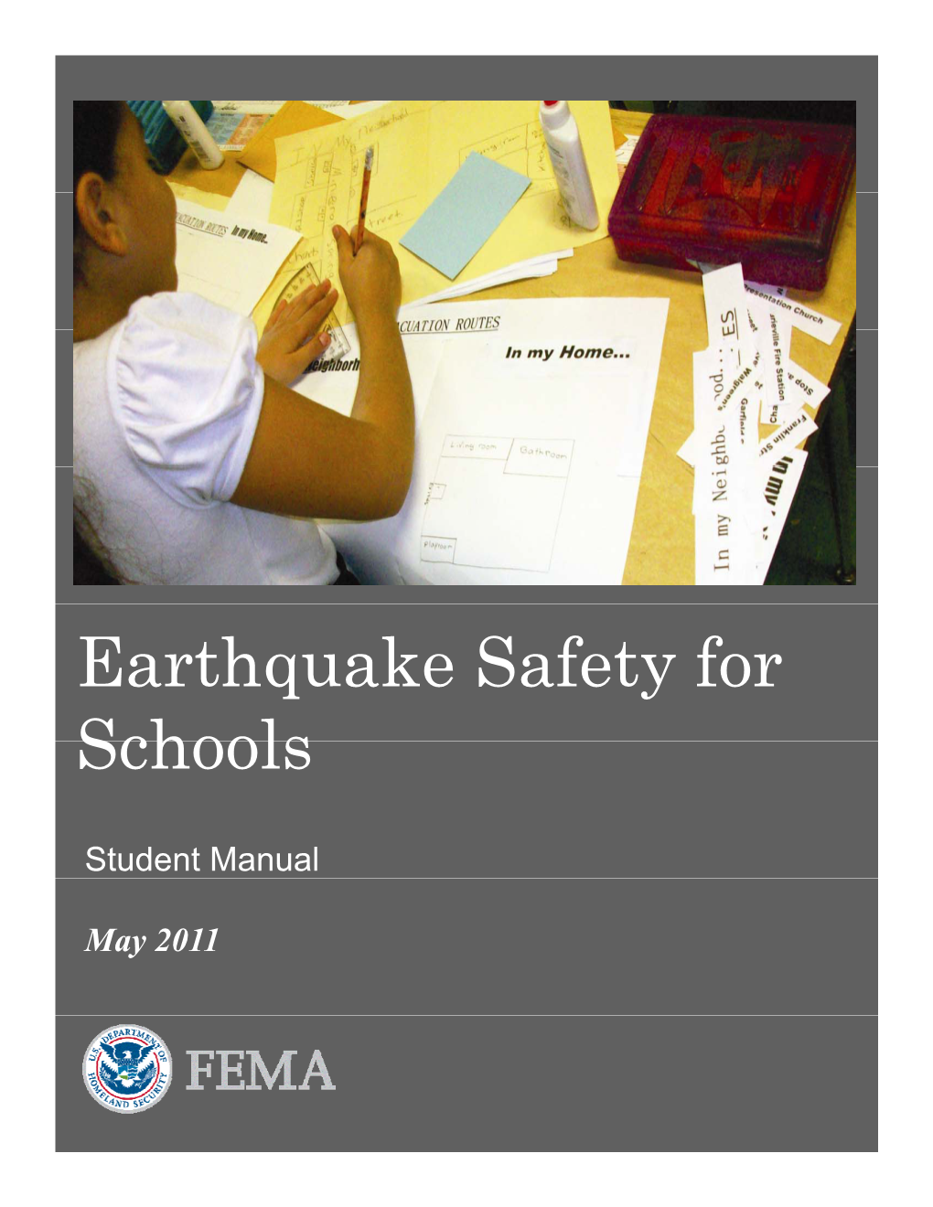 Earthquake Safety for Schools Schools