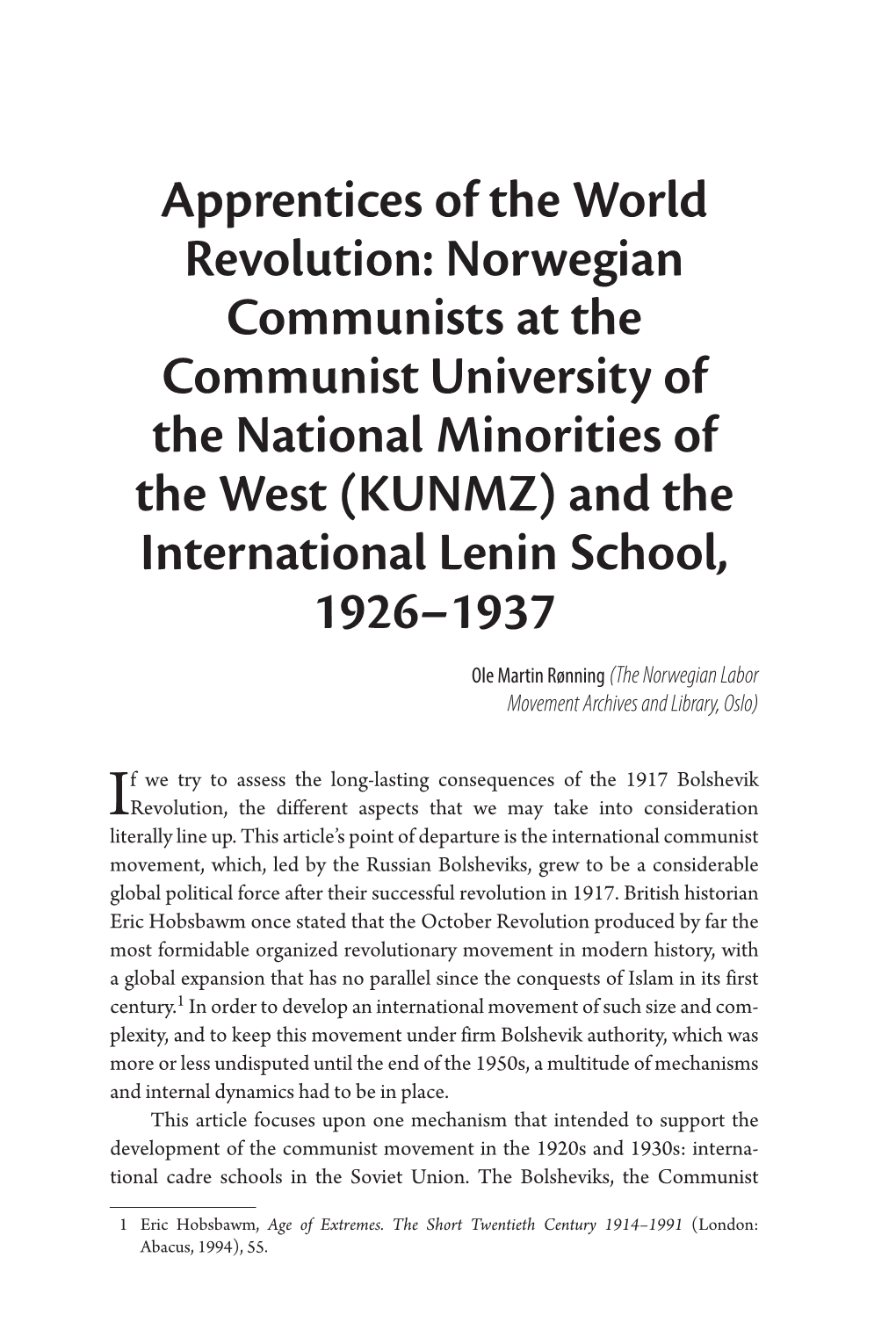 Apprentices of the World Revolution: Norwegian Communists at the Communist University of the National Minorities of the West