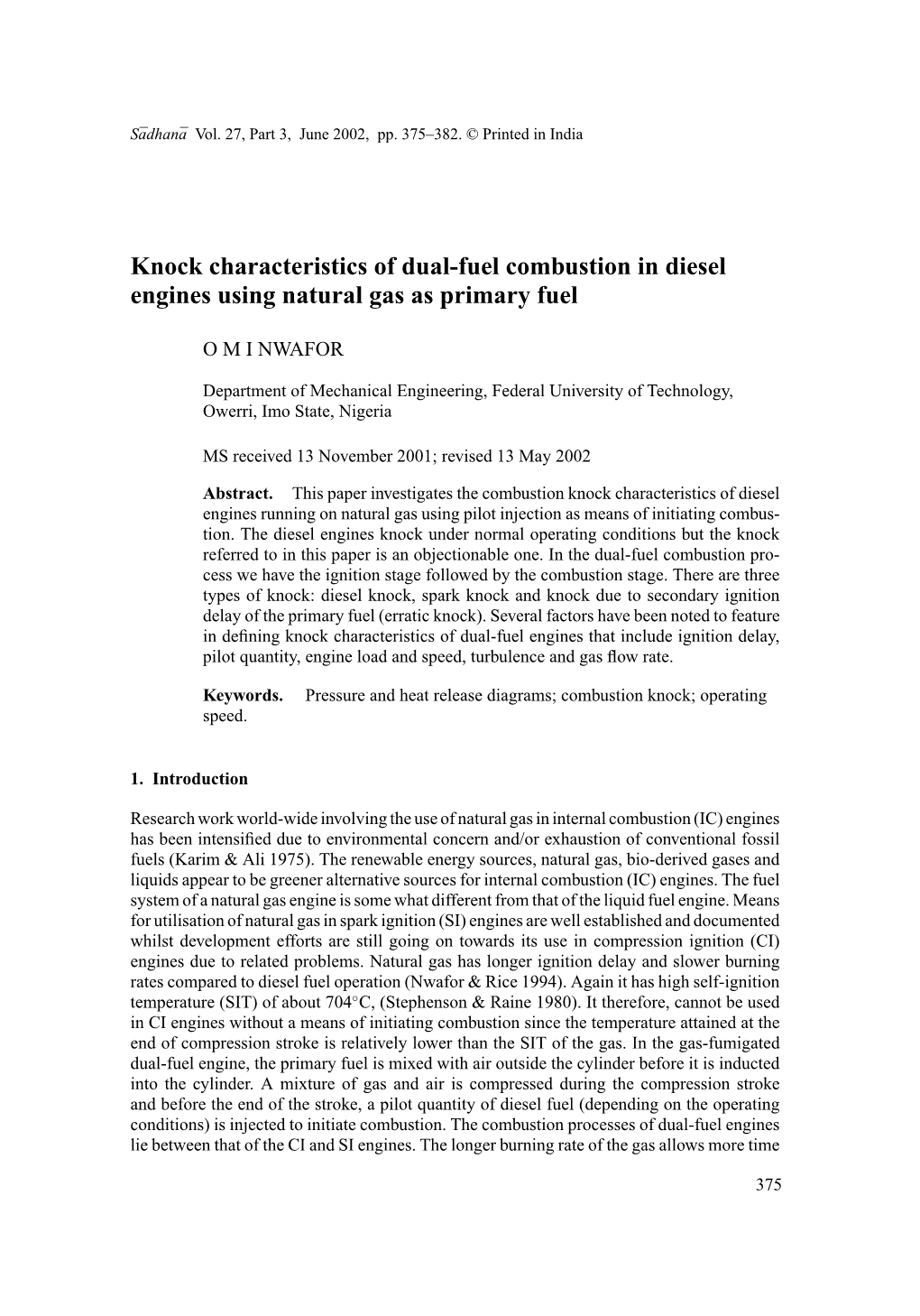 Knock Characteristics of Dual-Fuel Combustion in Diesel Engines Using Natural Gas As Primary Fuel