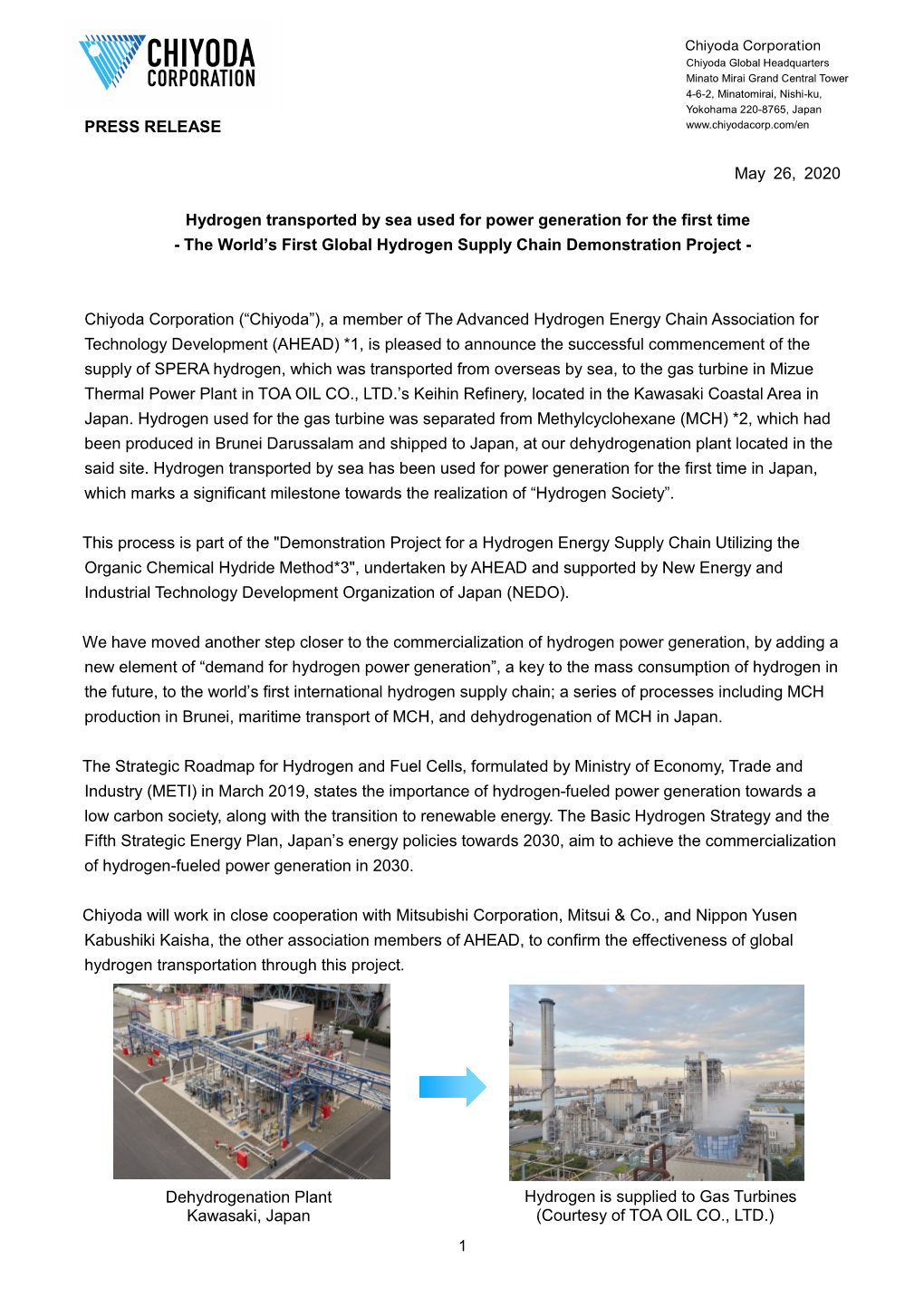 PRESS RELEASE May 26, 2020 Hydrogen Transported by Sea Used