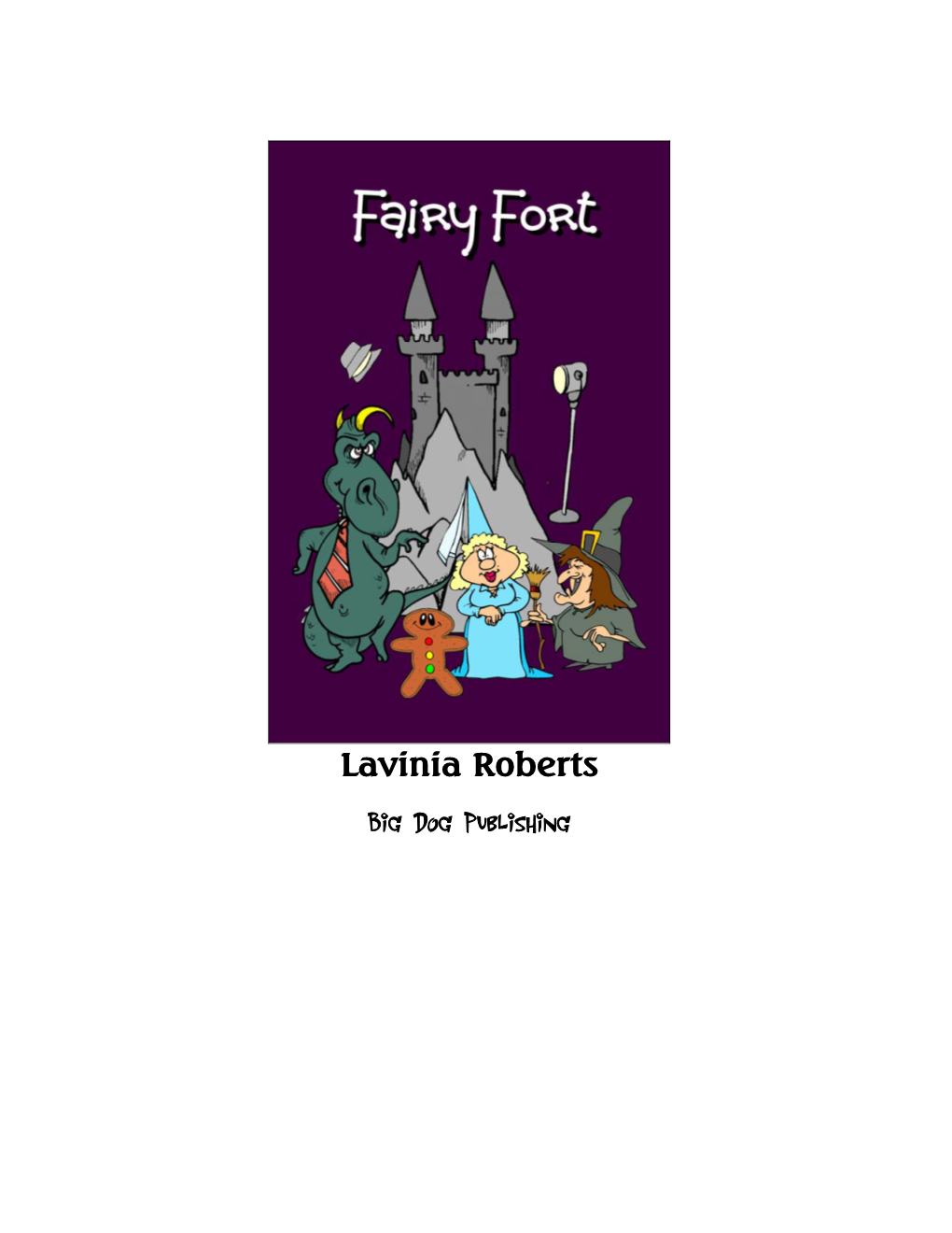 Lavinia Roberts Big Dog Publishing