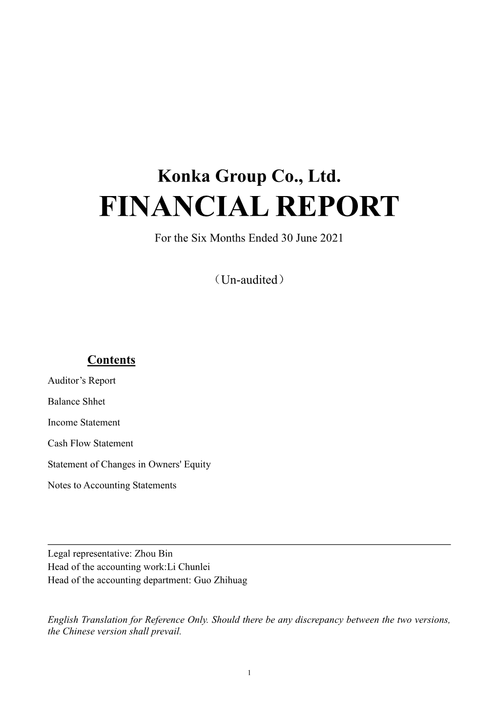 FINANCIAL REPORT for the Six Months Ended 30 June 2021