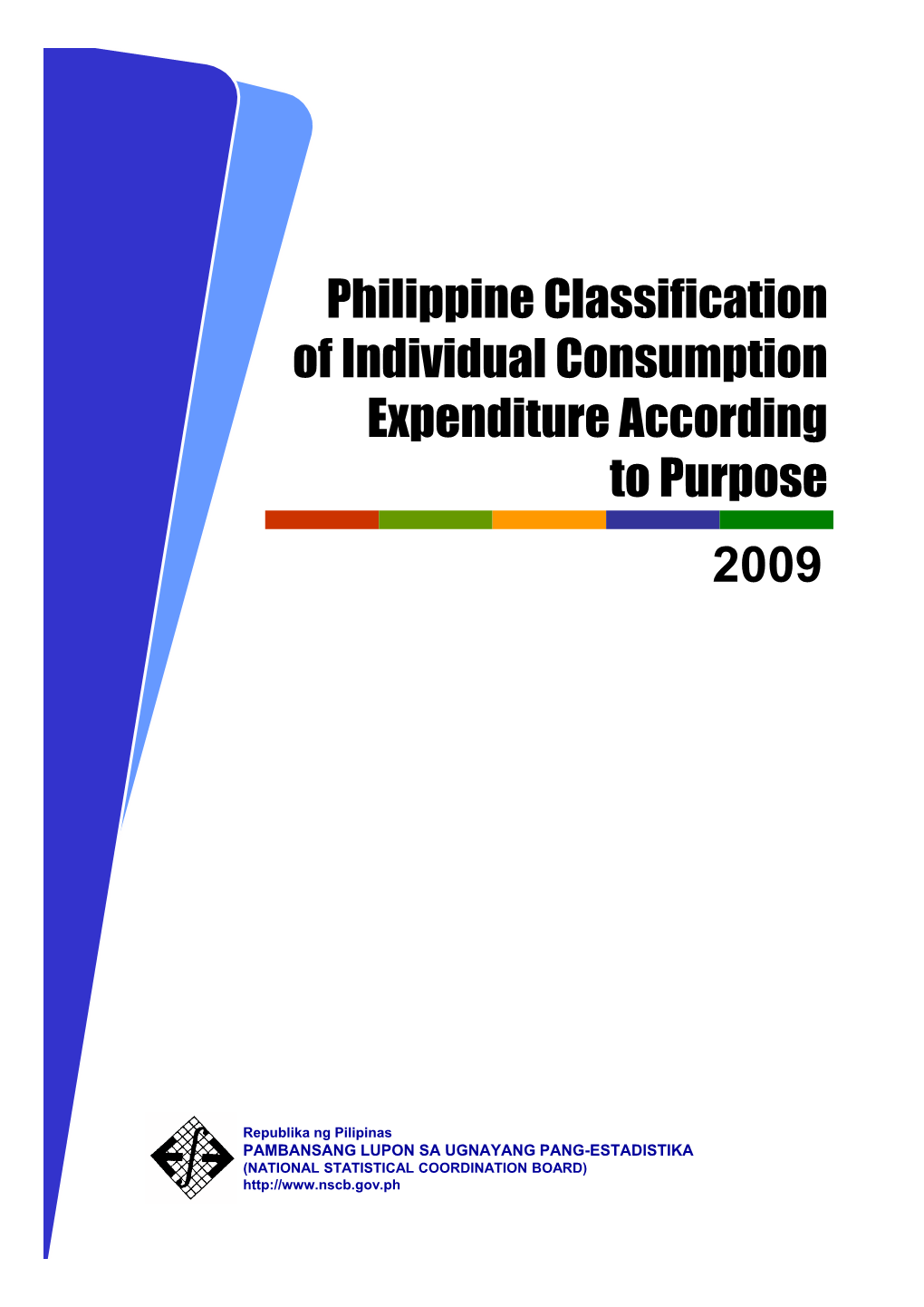 Philippine Classification of Individual Consumption Expenditure According to Purpose 2009