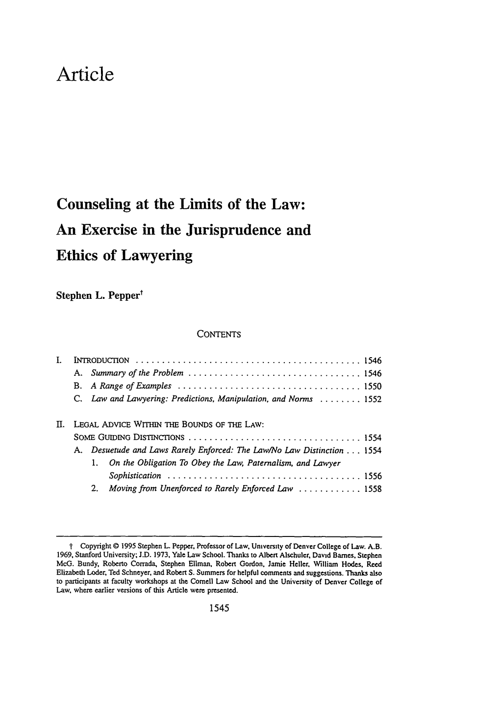 Counseling at the Limits of the Law: an Exercise in the Jurisprudence and Ethics of Lawyering