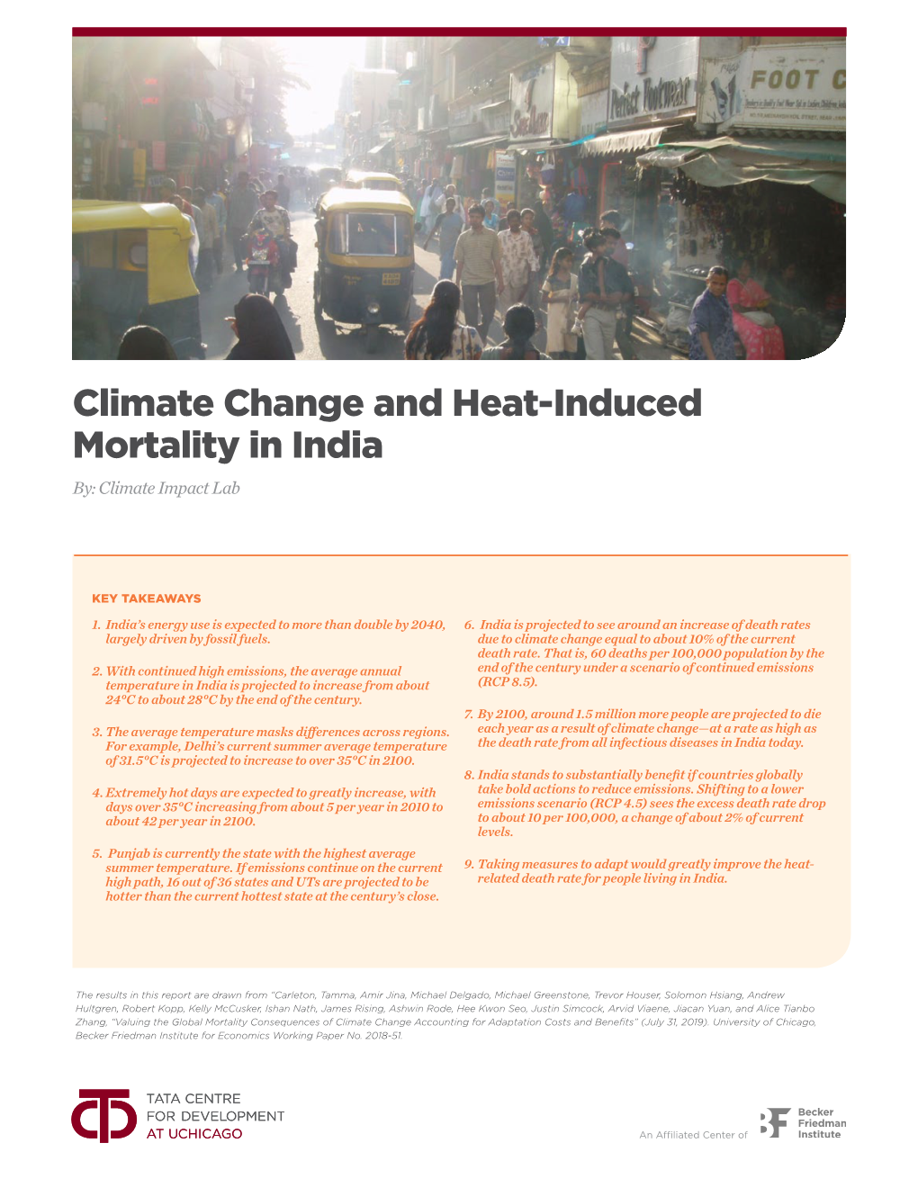 Climate Change and Heat-Induced Mortality in India By: Climate Impact Lab