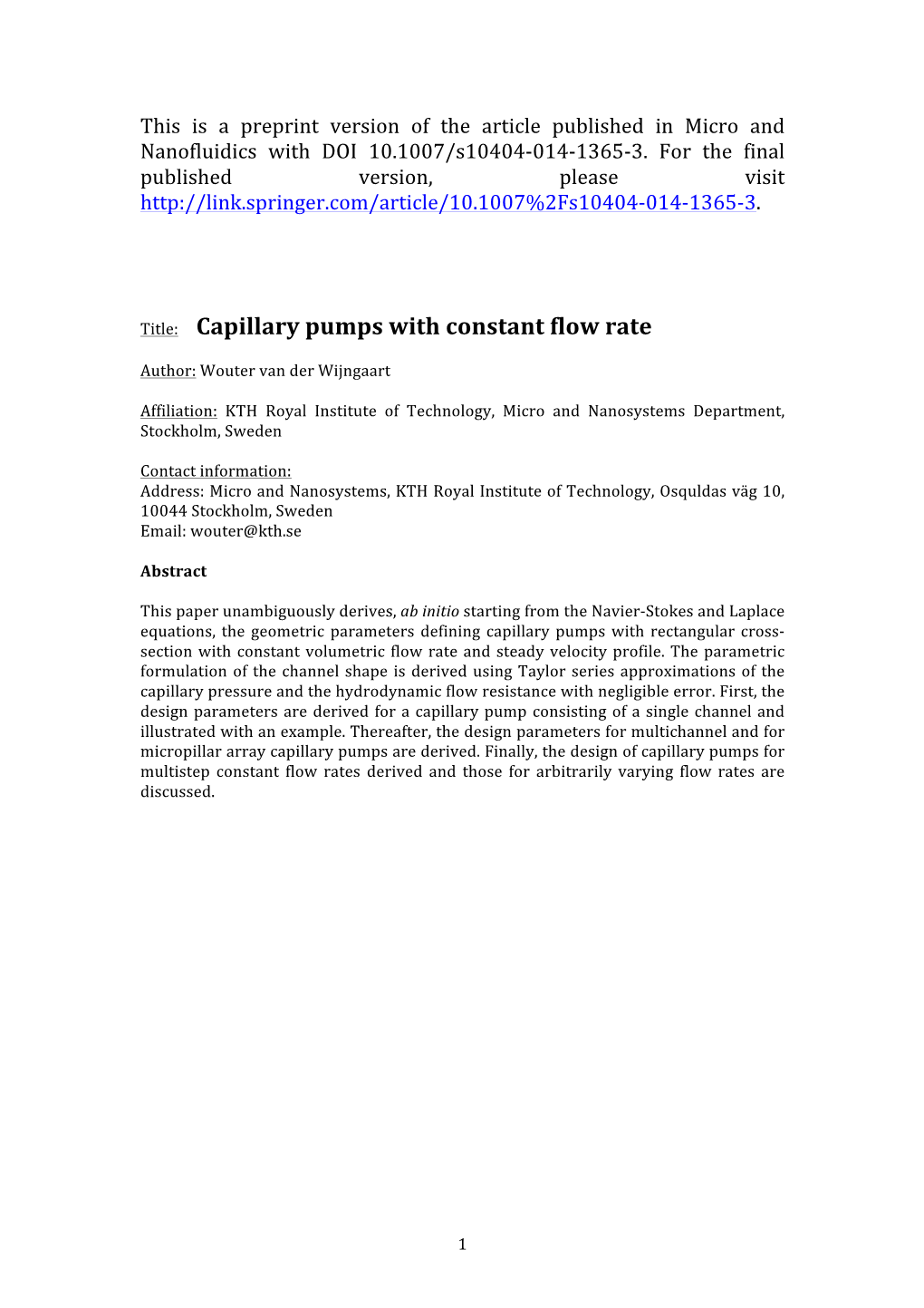 Capillary Pumps with Constant Flow Rate