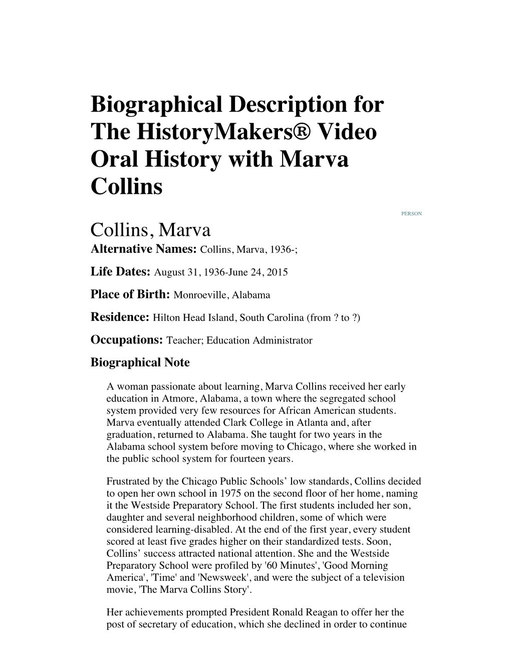 Biographical Description for the Historymakers® Video Oral History with Marva Collins