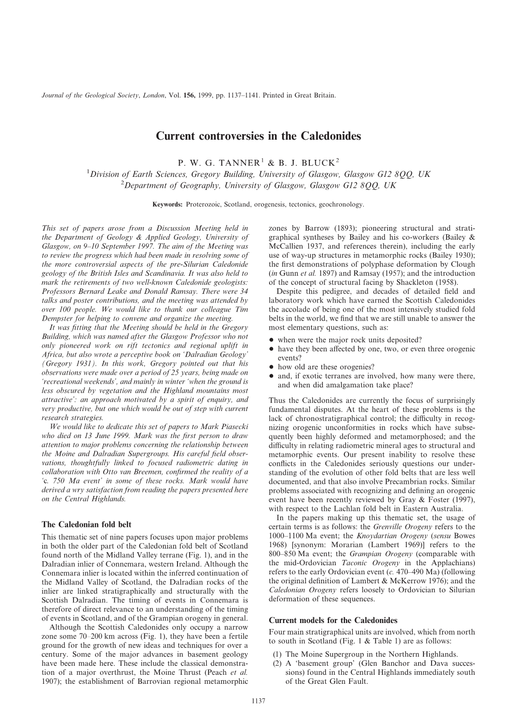 Current Controversies in the Caledonides