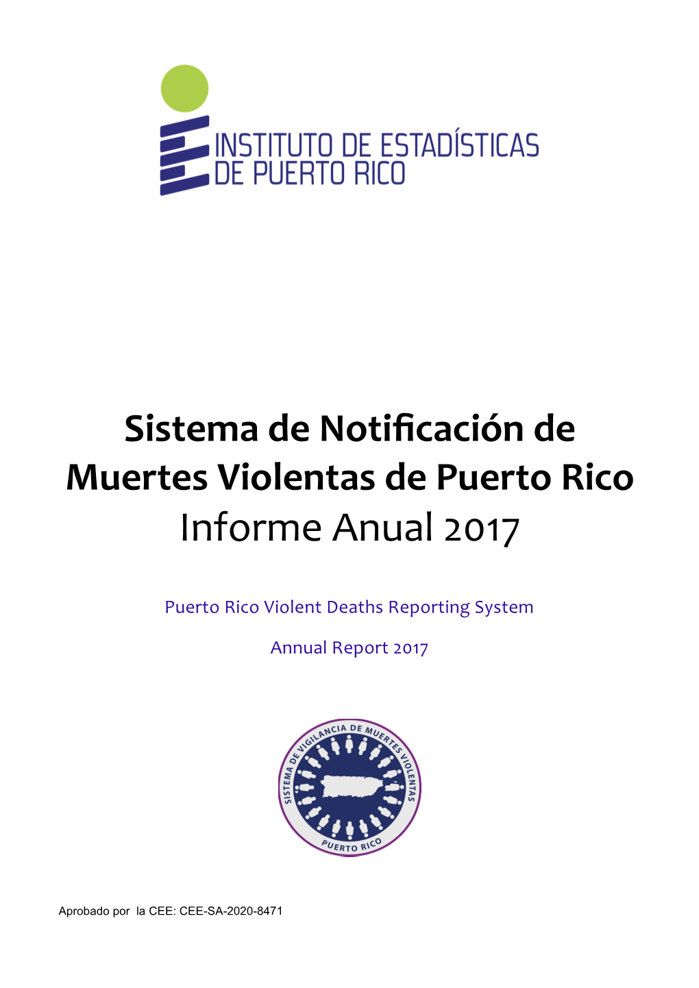 Informe De Muertes Violentas 2017 PRVDRS