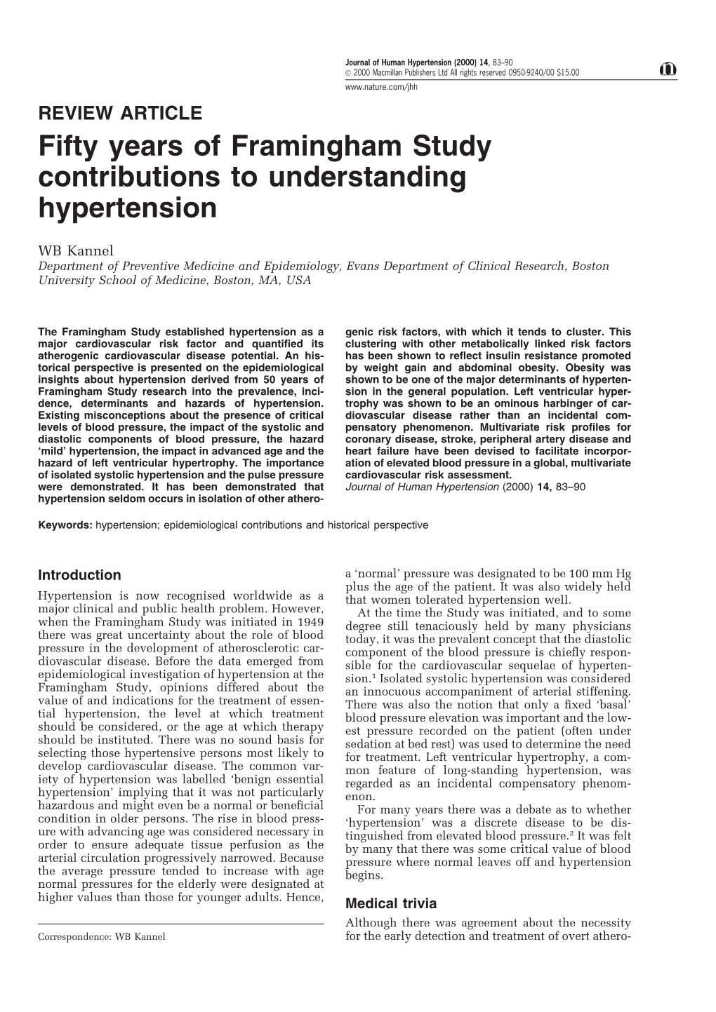 Fifty Years of Framingham Study Contributions to Understanding Hypertension