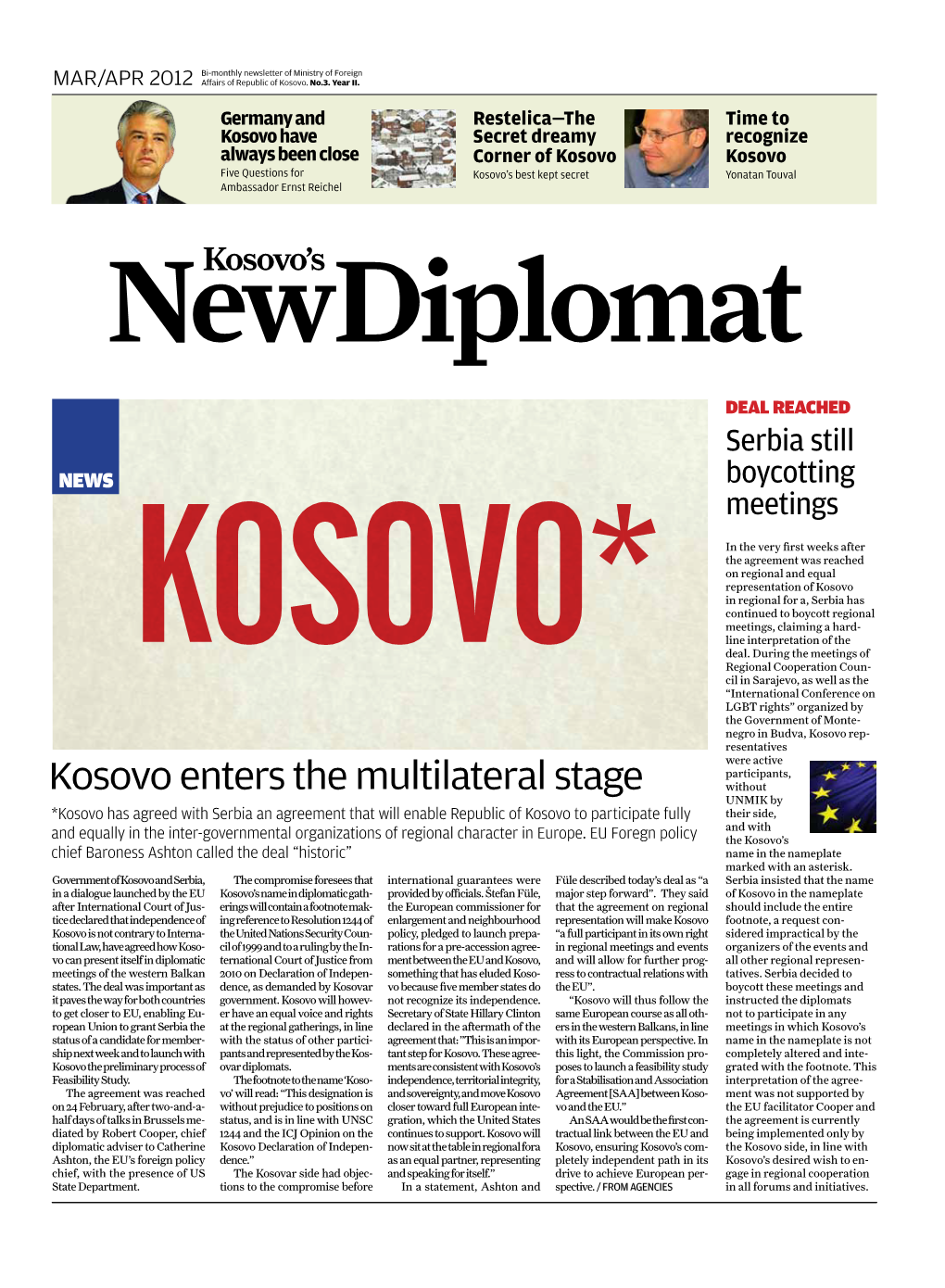 Kosovo Enters the Multilateral Stage