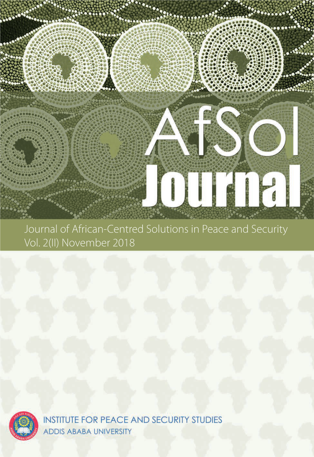 Journal of African-Centred Solutions in Peace and Security Vol. 2(II) November 2018