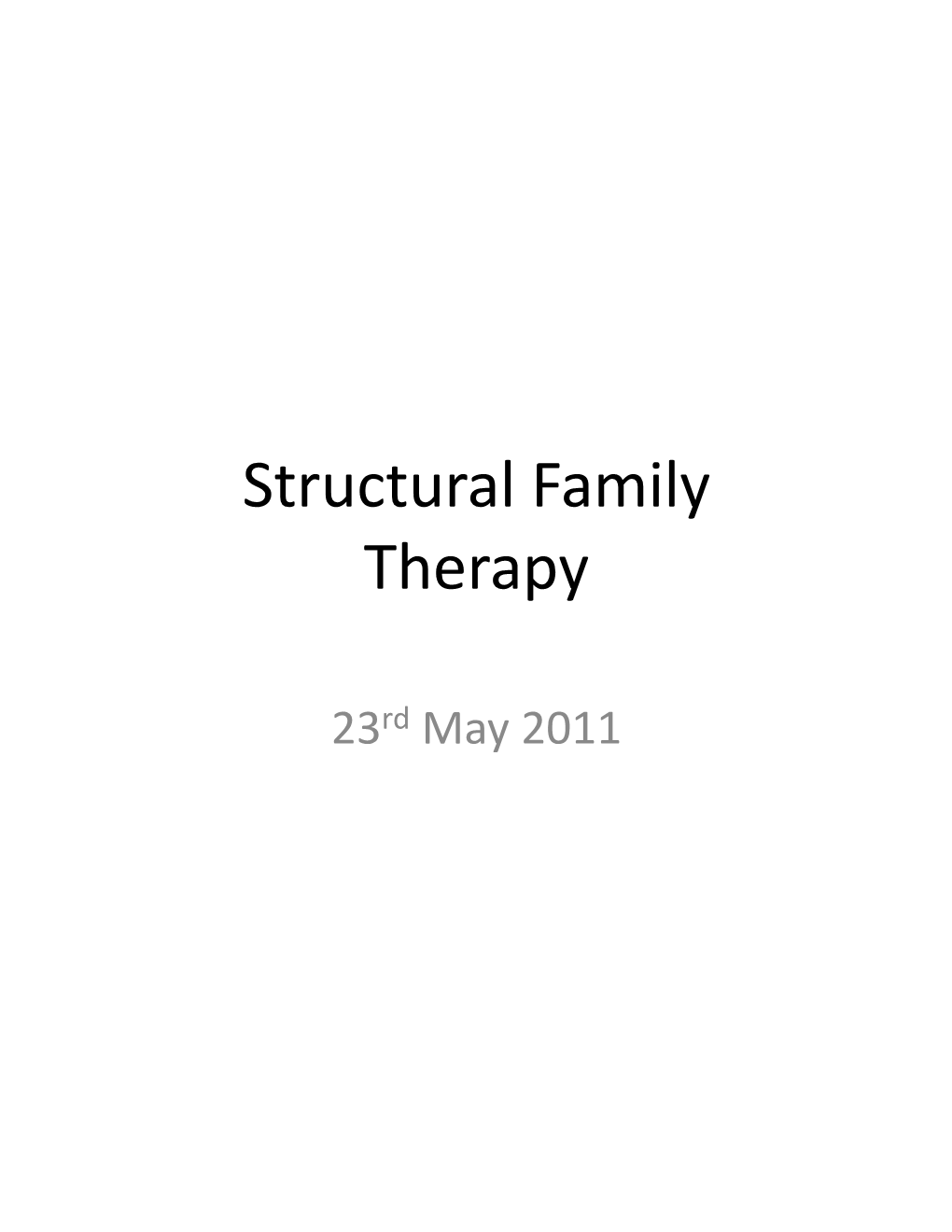 Structural Family Therapy Outline - Salvador Minuchin