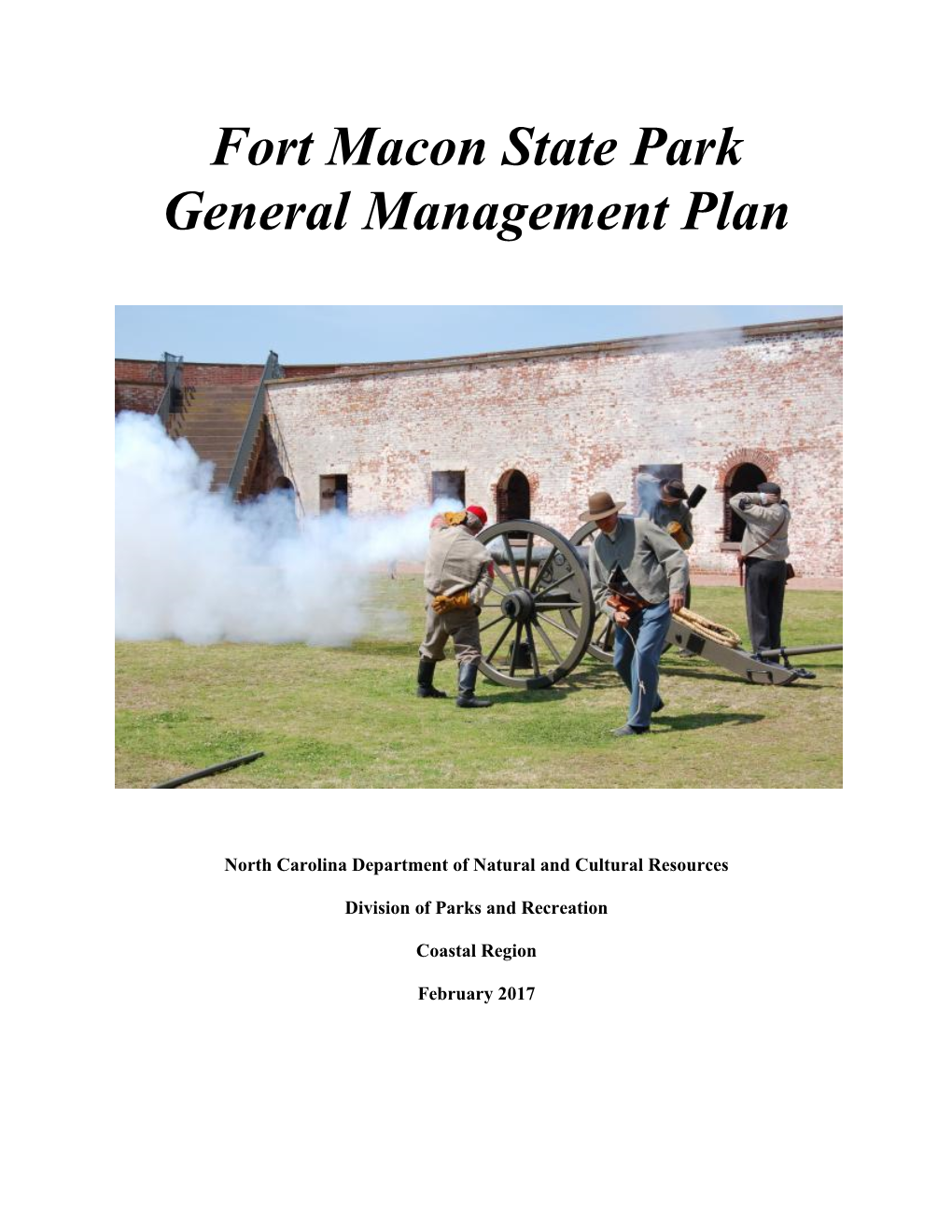 Fort Macon State Park General Management Plan