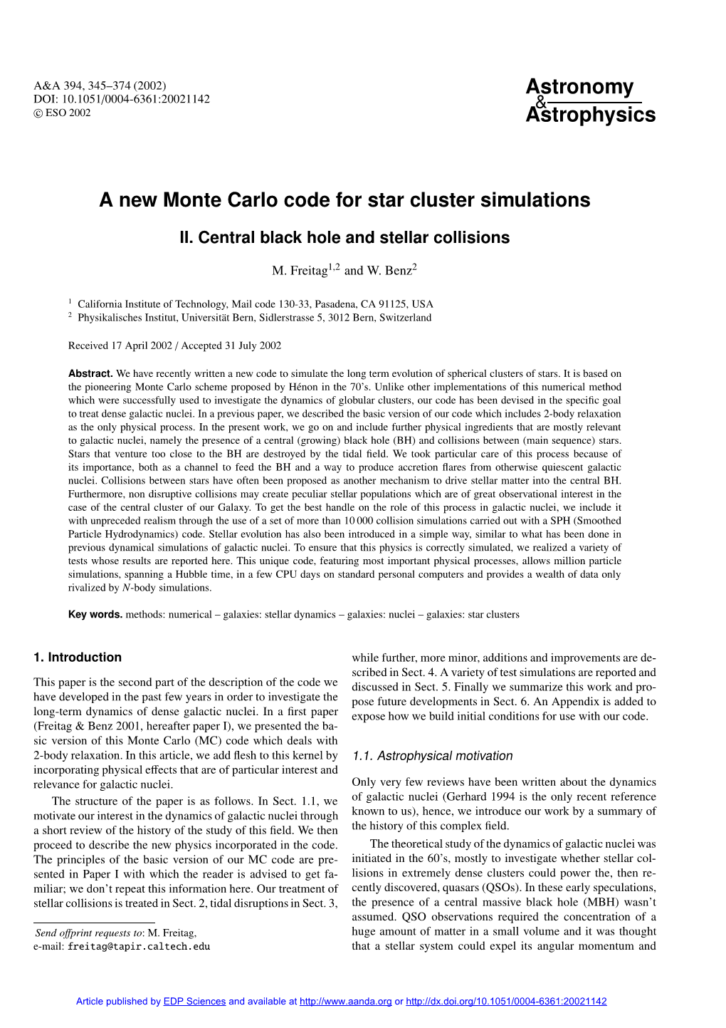 A New Monte Carlo Code for Star Cluster Simulations