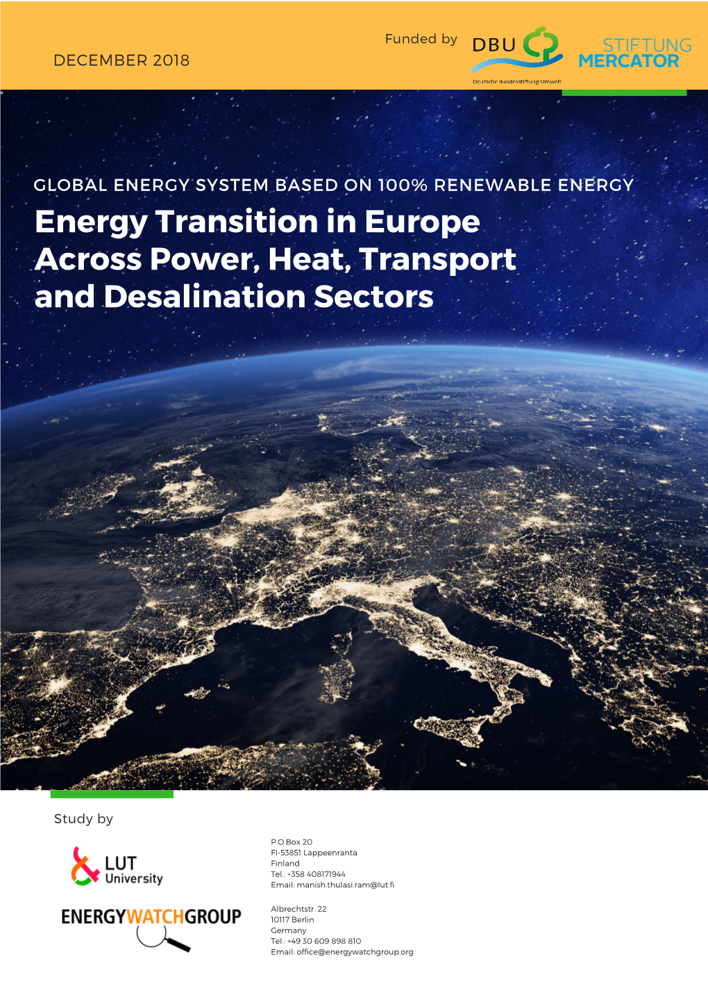 Energy Transition in Europe Across Power , Heat, Transport And