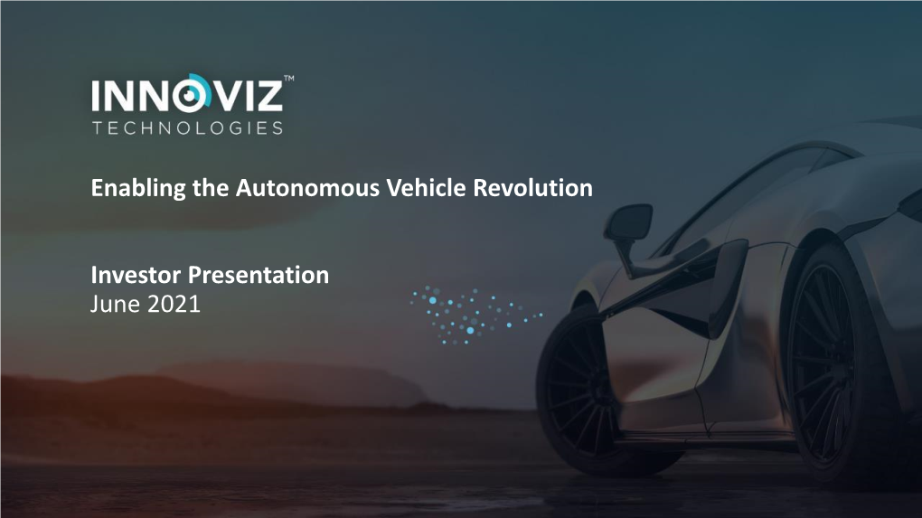 Enabling the Autonomous Vehicle Revolution Investor Presentation October 2020