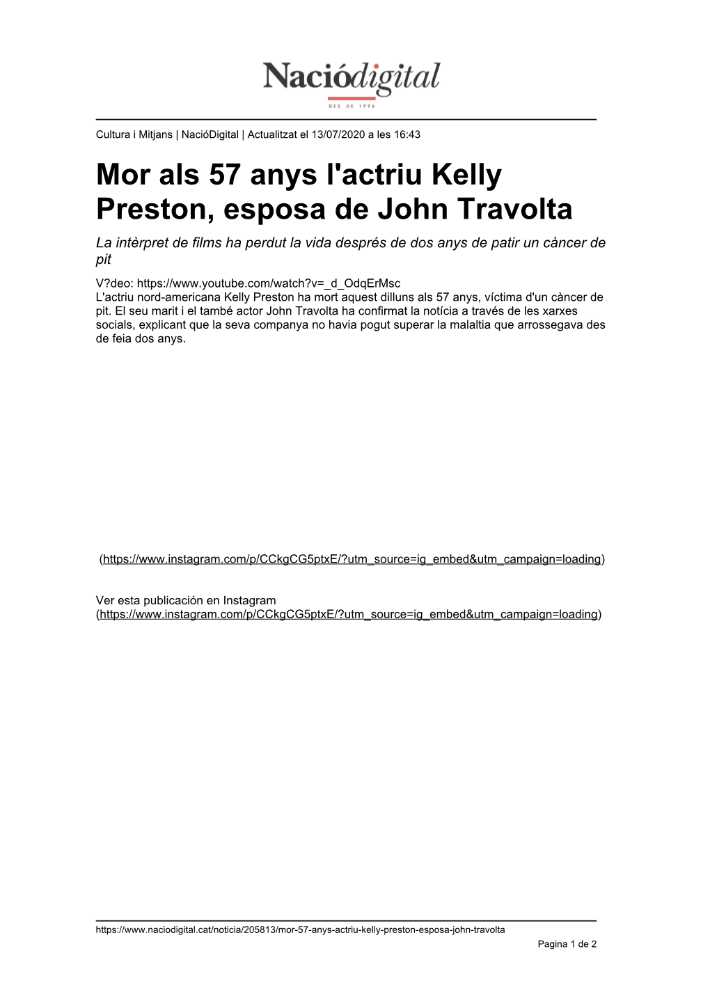 Mor Als 57 Anys L'actriu Kelly Preston, Esposa De John Travolta