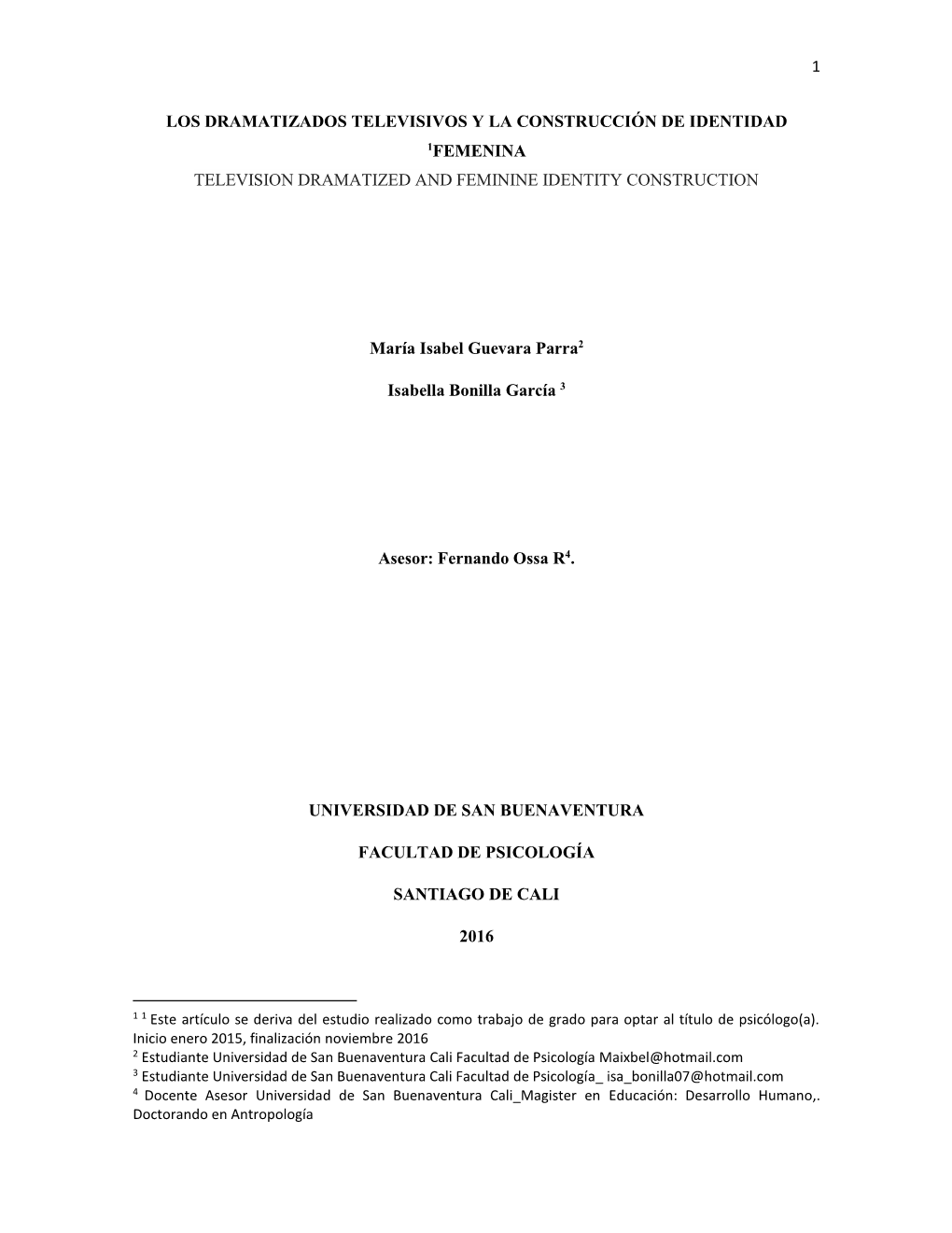 1 Los Dramatizados Televisivos Y La Construcción De Identidad