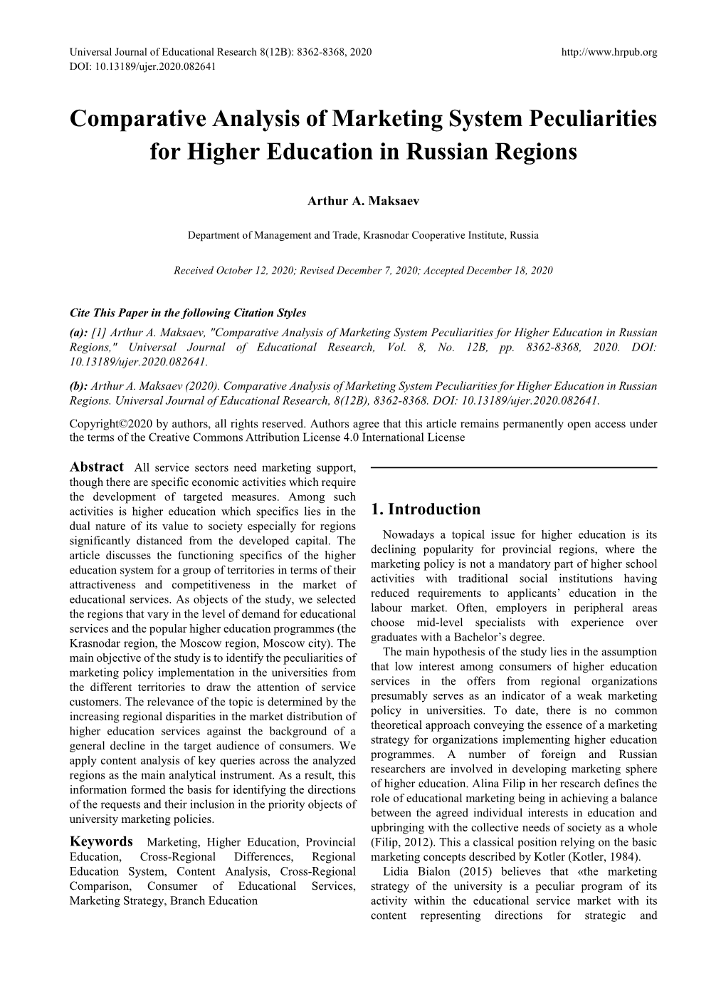 Comparative Analysis of Marketing System Peculiarities for Higher Education in Russian Regions