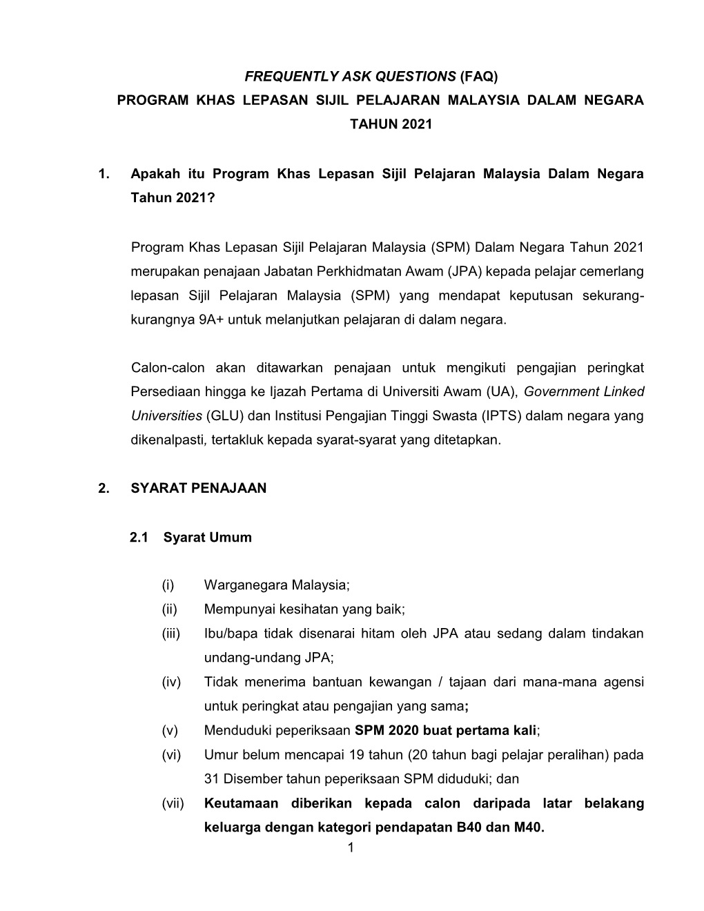 (Faq) Program Khas Lepasan Sijil Pelajaran Malaysia Dalam Negara Tahun 2021