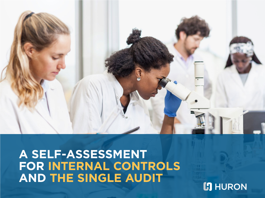 A Self-Assessment for Internal Controls and the Single Audit Internal Controls Quick Check: a Self-Assessment Guide for Internal Controls and the Single Audit