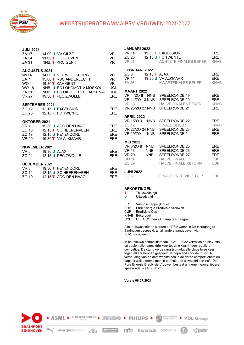 Juli 2021 Za 17 14.00 U Vv Gilze Vr Za 24 11.00 T Oh Leuven Vr