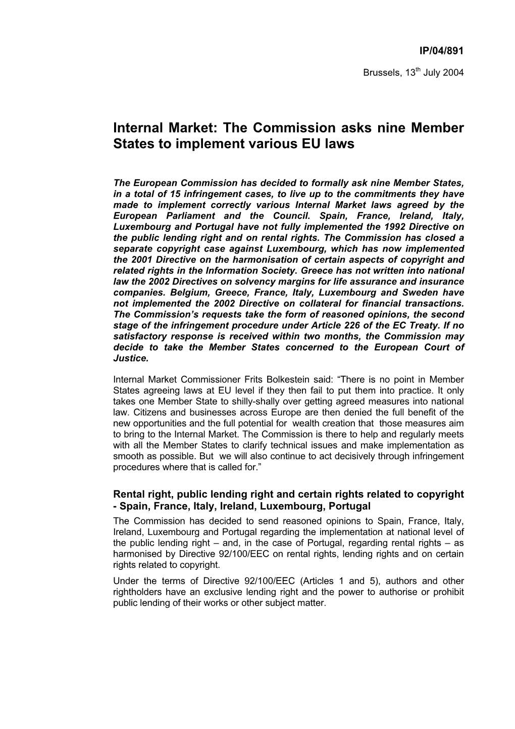 Internal Market: the Commission Asks Nine Member States to Implement Various EU Laws