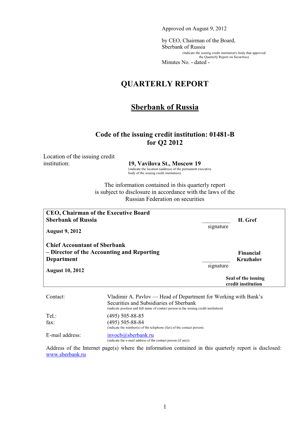 QUARTERLY REPORT Sberbank of Russia