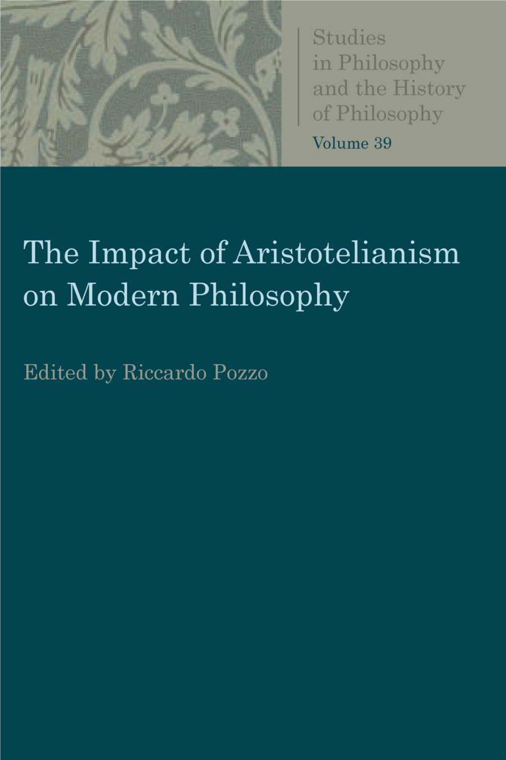 The Impact of Aristotelianism on Modern Philosophy