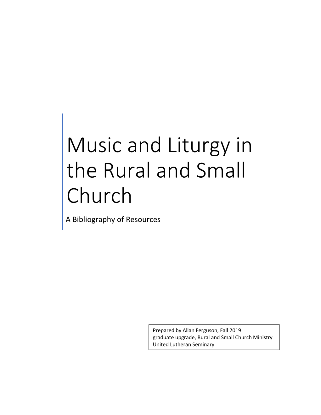 Music and Liturgy in the Rural and Small Church