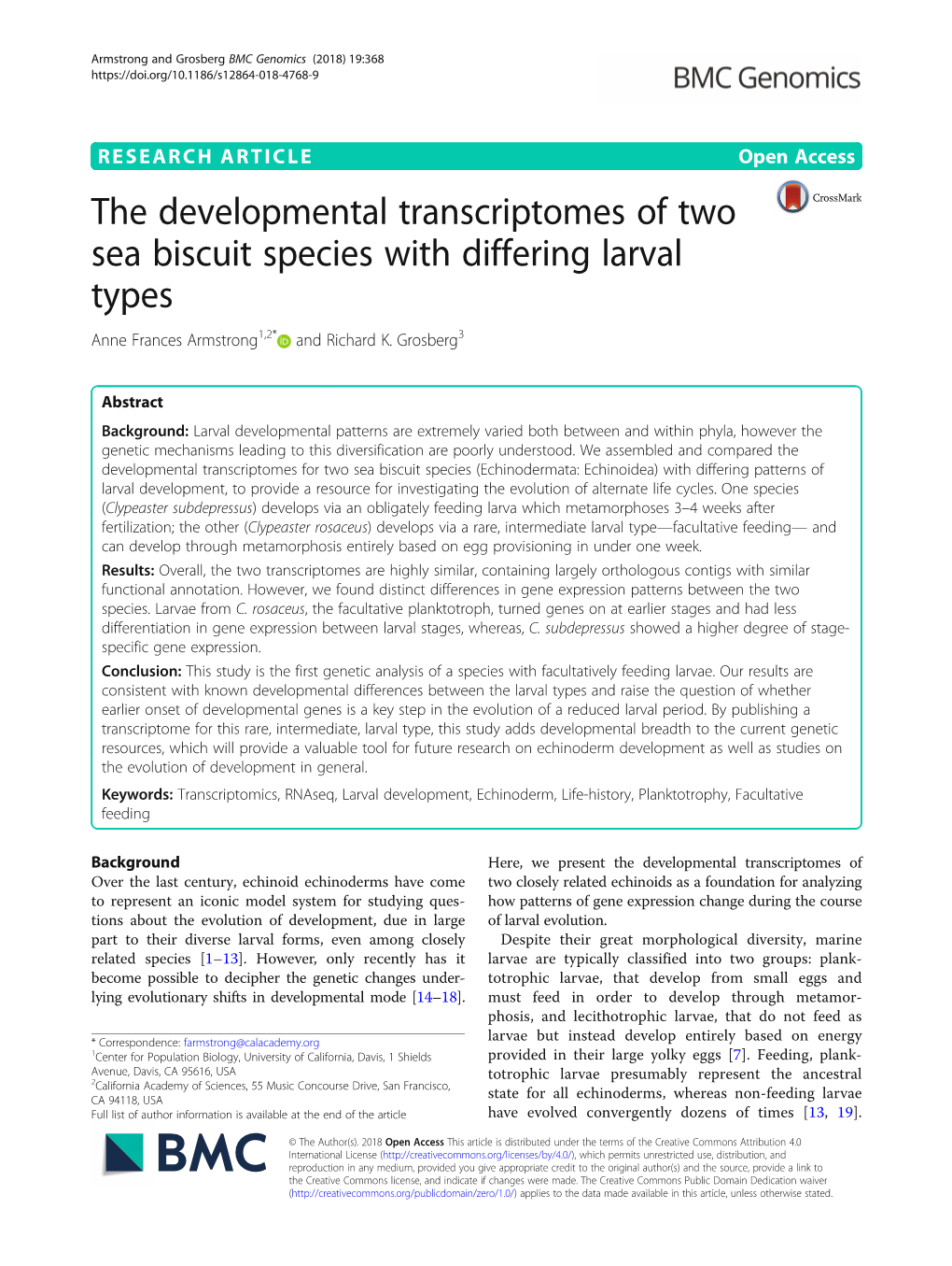 The Developmental Transcriptomes of Two Sea Biscuit Species with Differing Larval Types Anne Frances Armstrong1,2* and Richard K