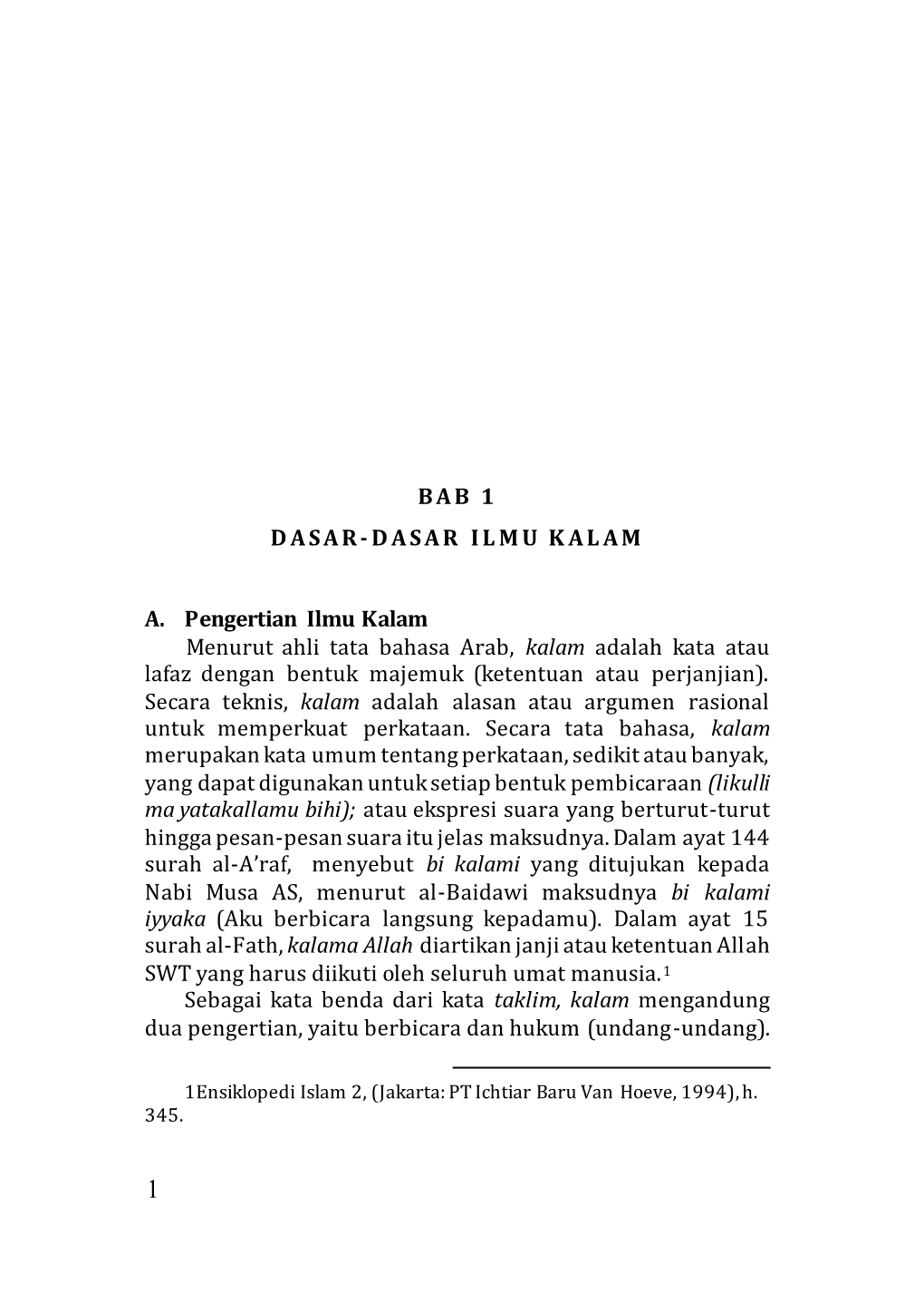 BAB 1 DASAR-DASAR ILMU KALAM A. Pengertian Ilmu Kalam Menurut