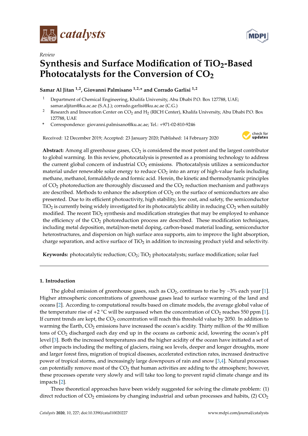 Synthesis and Surface Modification of Tio2-Based Photocatalysts for the Conversion Of