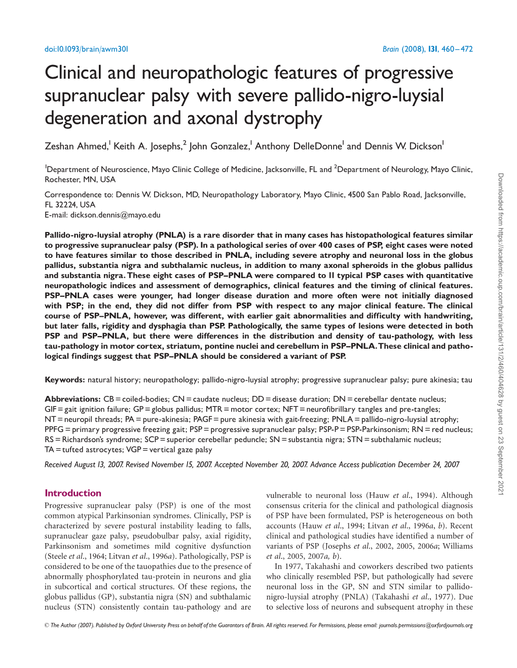 Clinical and Neuropathologic Features of Progressive Supranuclear Palsy with Severe Pallido-Nigro-Luysial Degeneration and Axonal Dystrophy