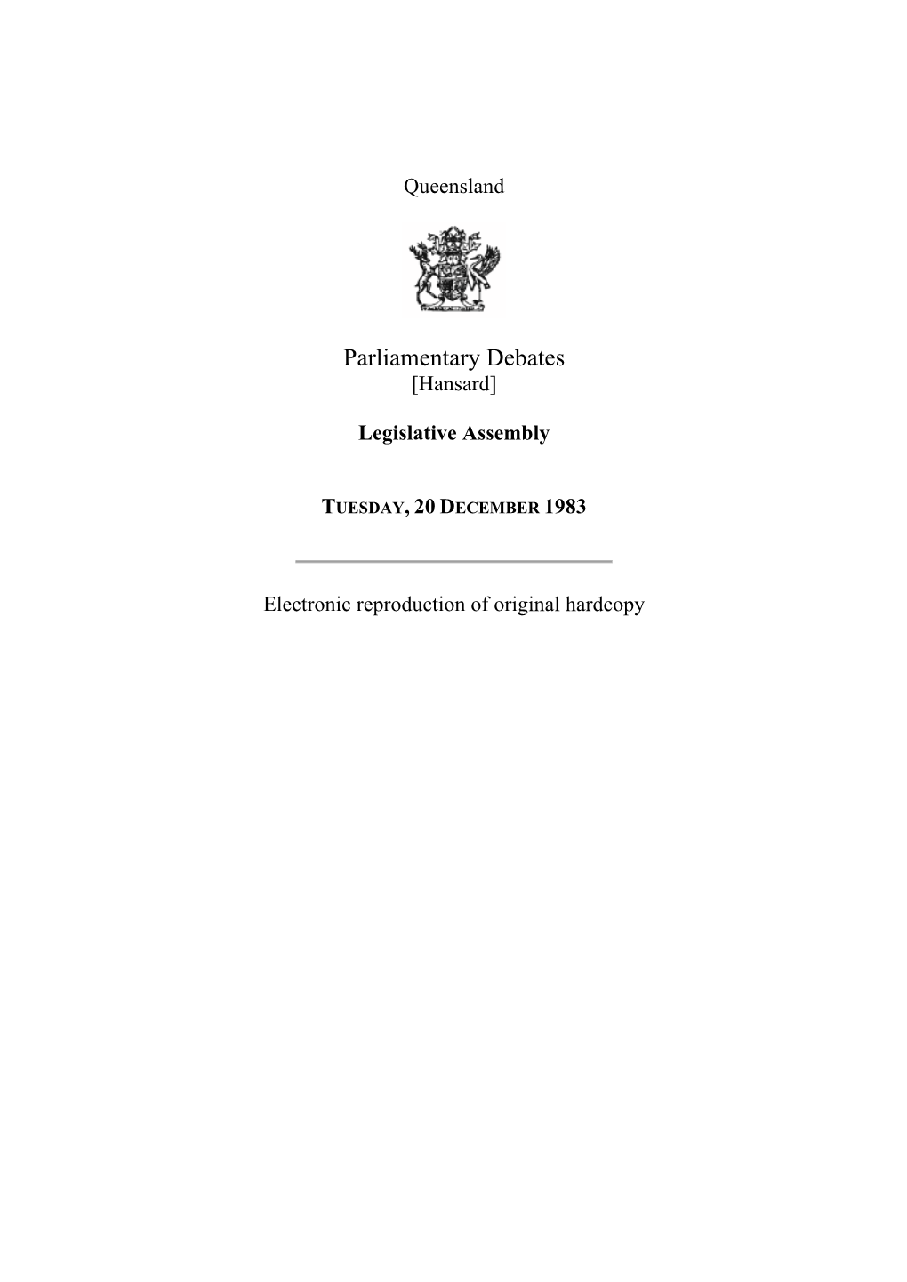 [Hansard] Legislative Assembly TUESDAY, 20 DECEMBER 1983 Electronic Reproduction of Original Hardcopy