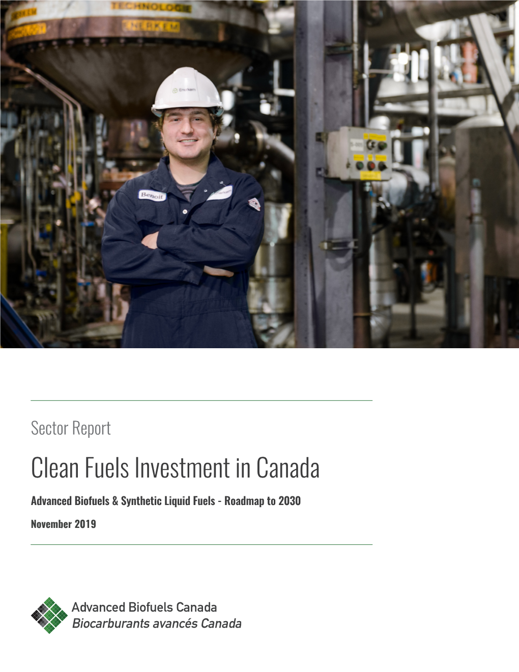 Sector Report Clean Fuels Investment in Canada