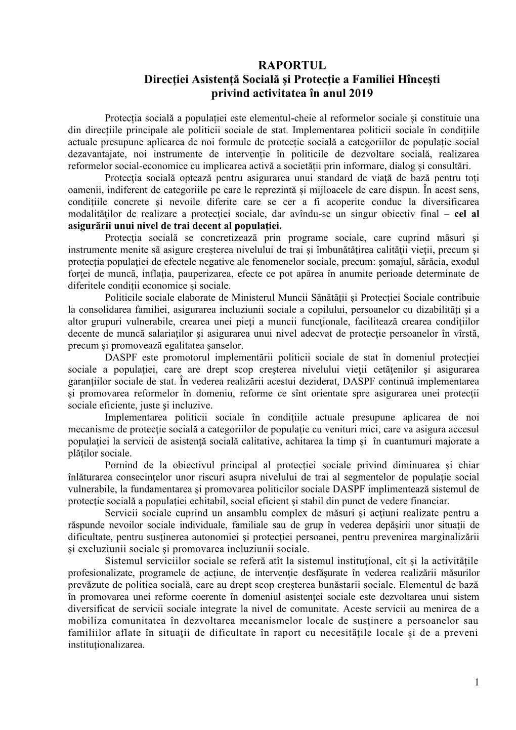 RAPORTUL Direcţiei Asistenţă Socială Şi Protecţie a Familiei Hînceşti Privind Activitatea În Anul 2019