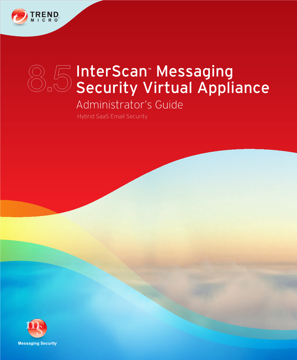 Trend Micro Interscan Messaging Security Virtual Appliance 8.5