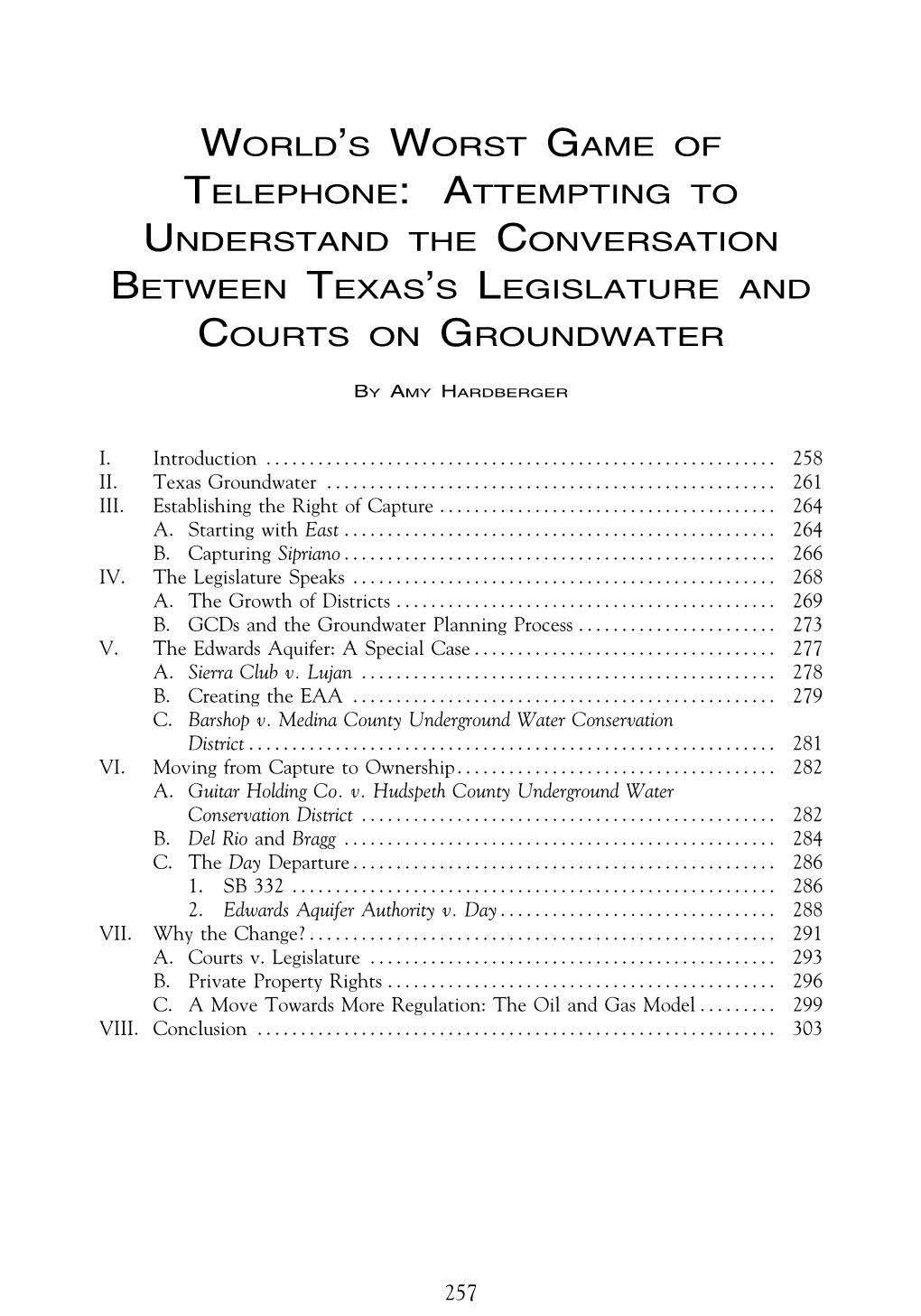 Attempting to Understand the Conversation Between Texas’S Legislature and Courts on Groundwater